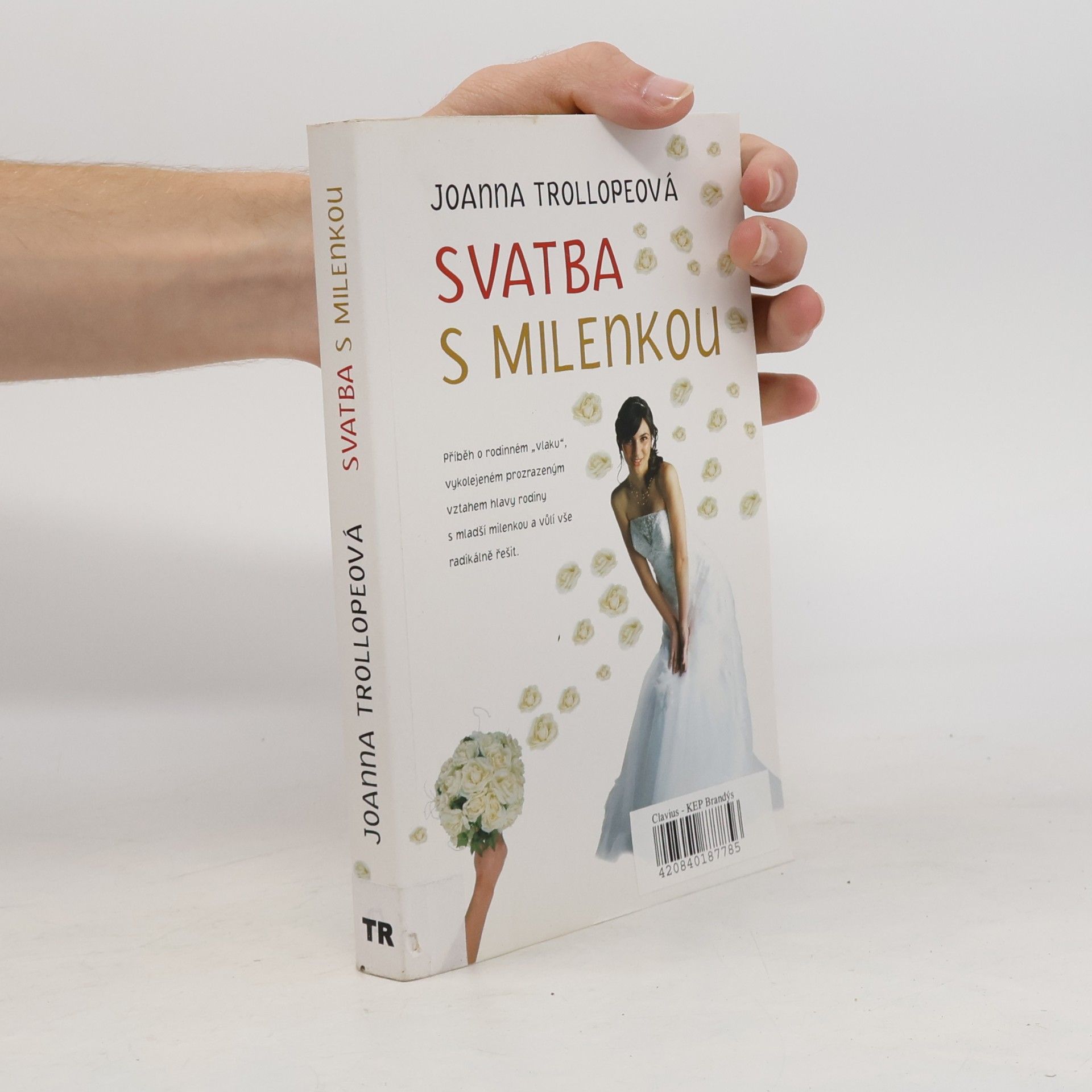 Joanna Trollope Svatba s milenkou