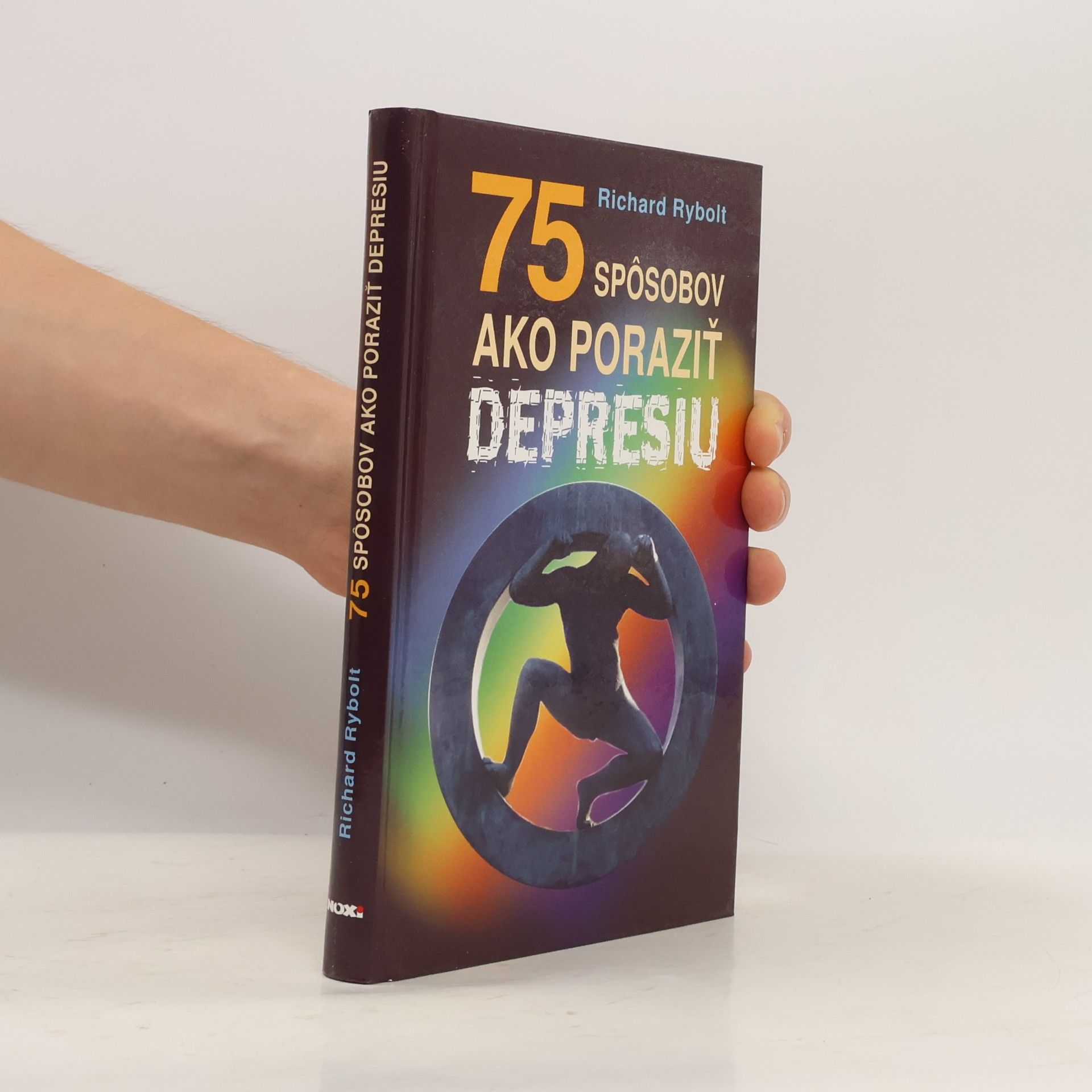 Richard Rybolt 75 spôsobov ako praziť depresiu