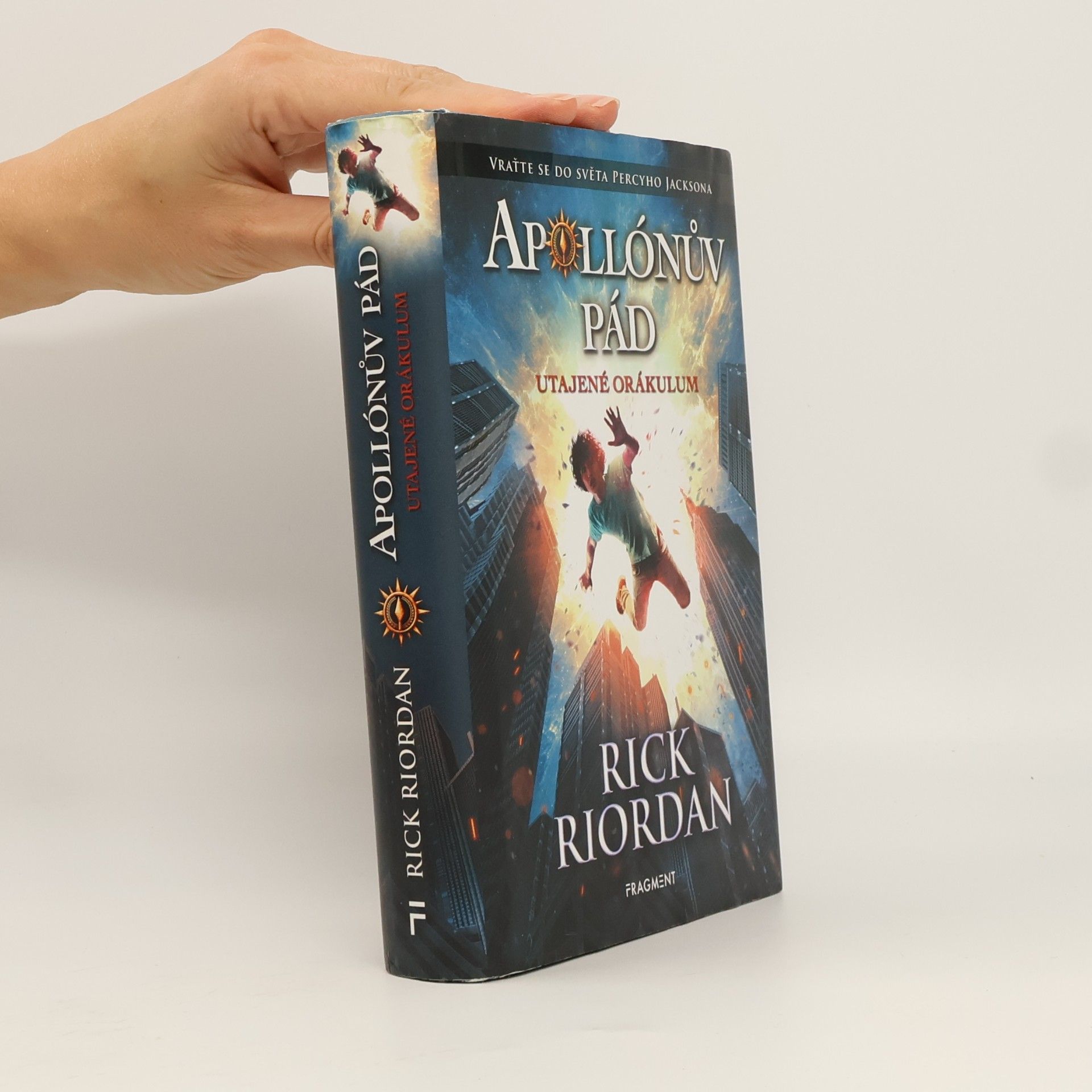 Rick Riordan Apollónův pád. Utajené orákulum