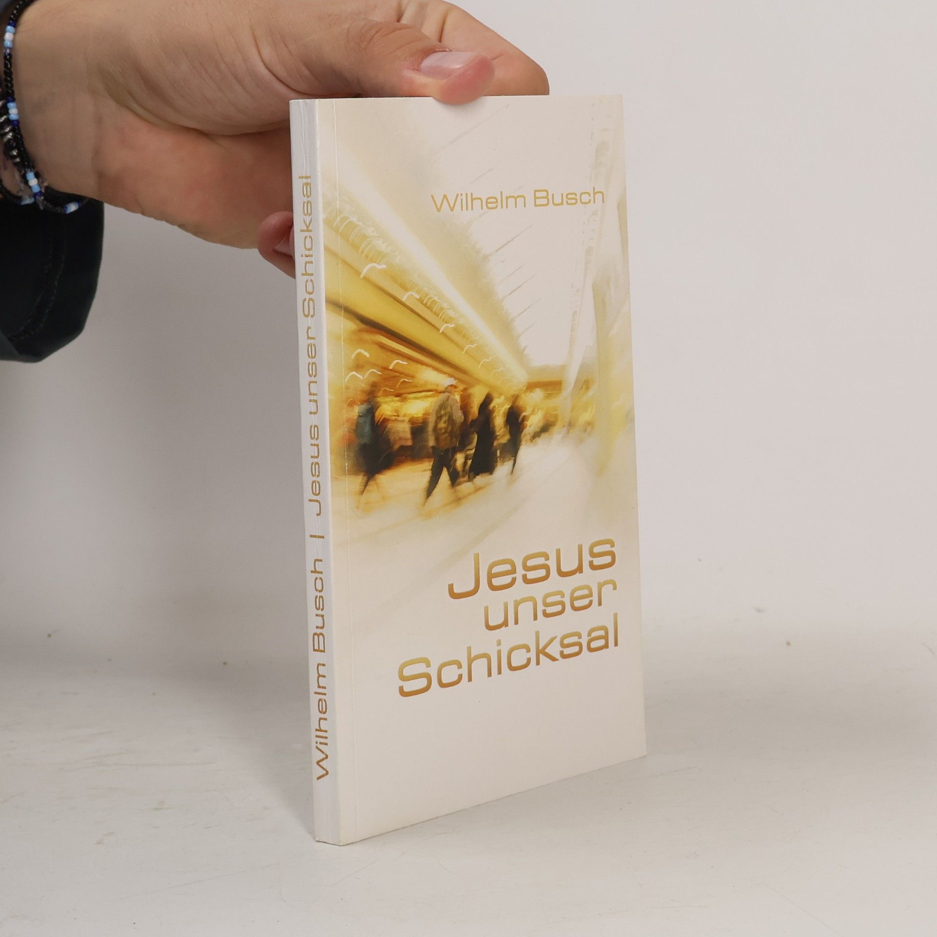 Wilhelm Busch Jesus unser Schicksal