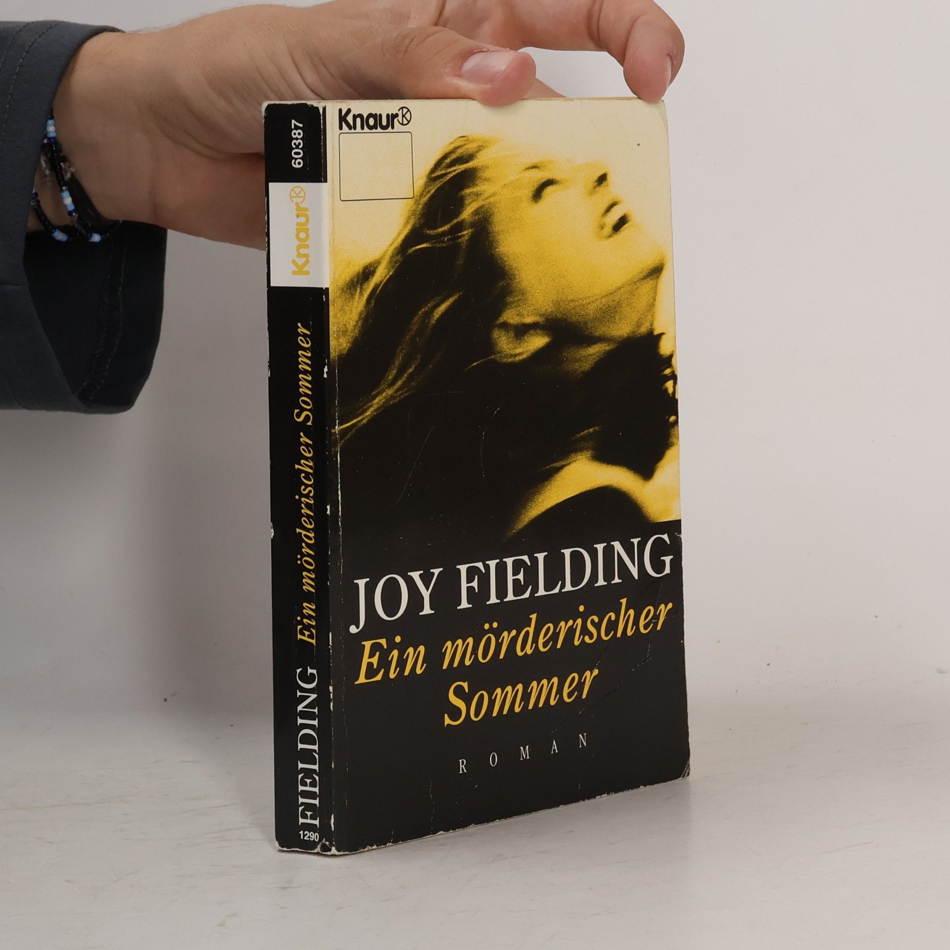 Joy Fielding Ein mörderischer Sommer