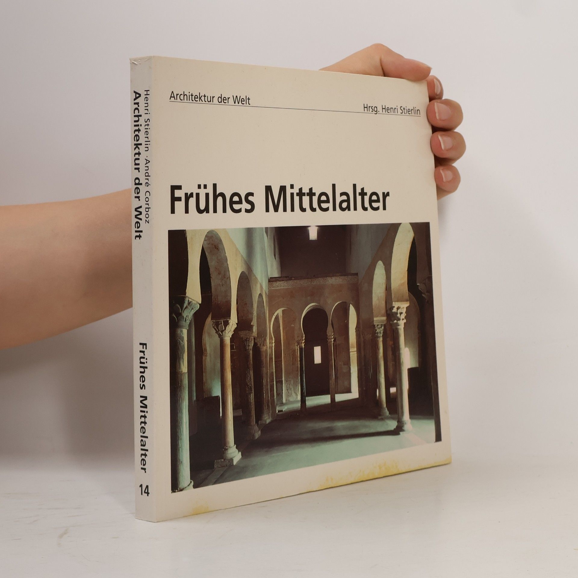 Andre Corboz Frühes Mittelalter