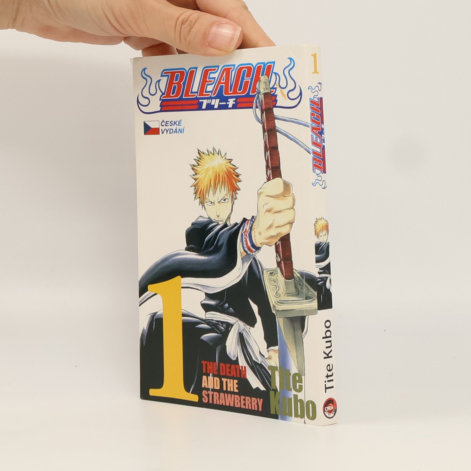 Tite Kubo Bleach. 1, The Death and the Strawberry