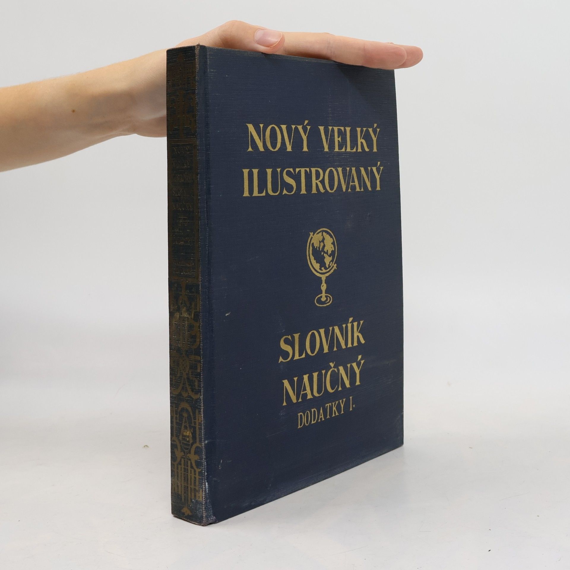Collectif d'auteurs Nový velký ilustrovaný slovník naučný svazek XVIII. Dodatky 1.