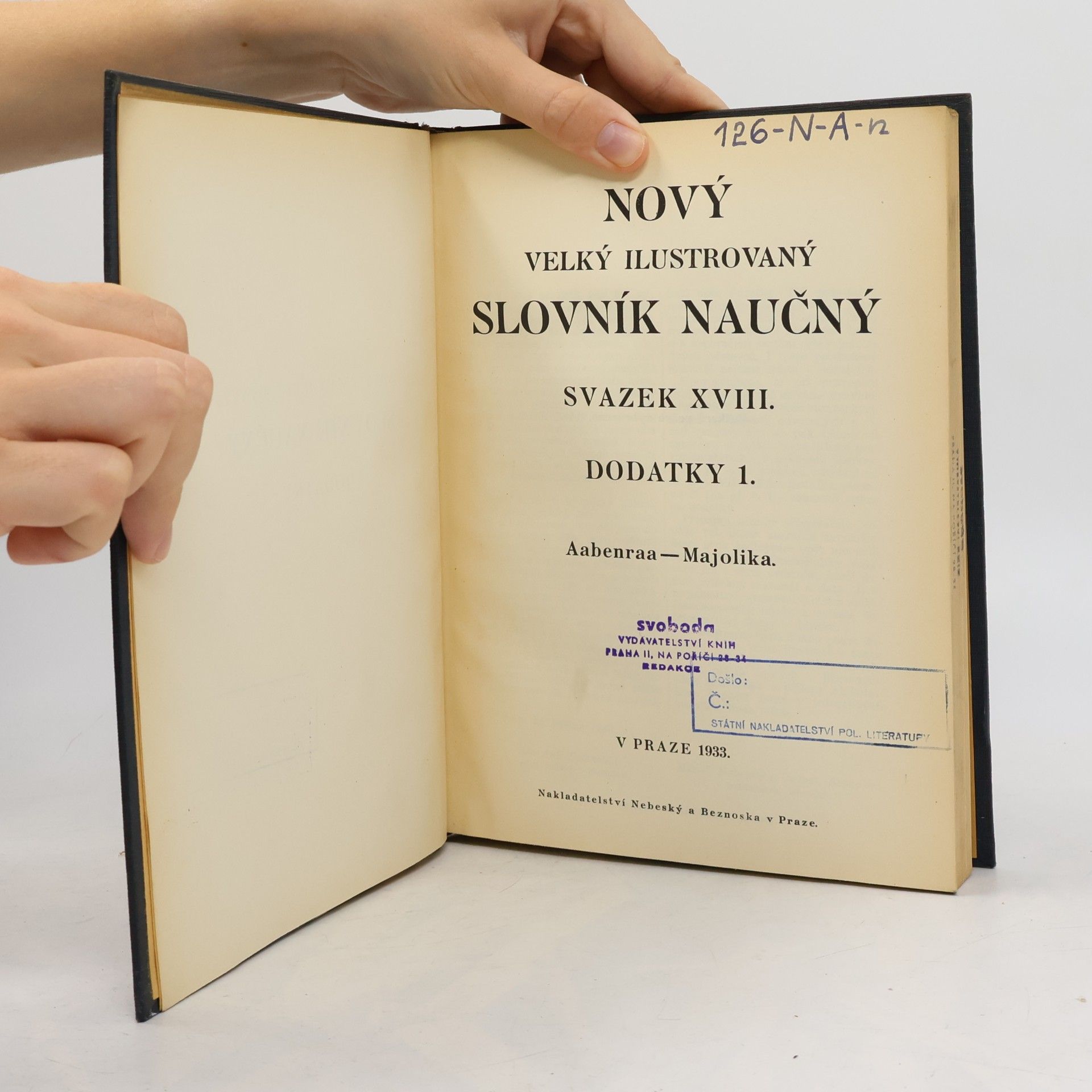 Collectif d'auteurs Nový velký ilustrovaný slovník naučný svazek XVIII. Dodatky 1.