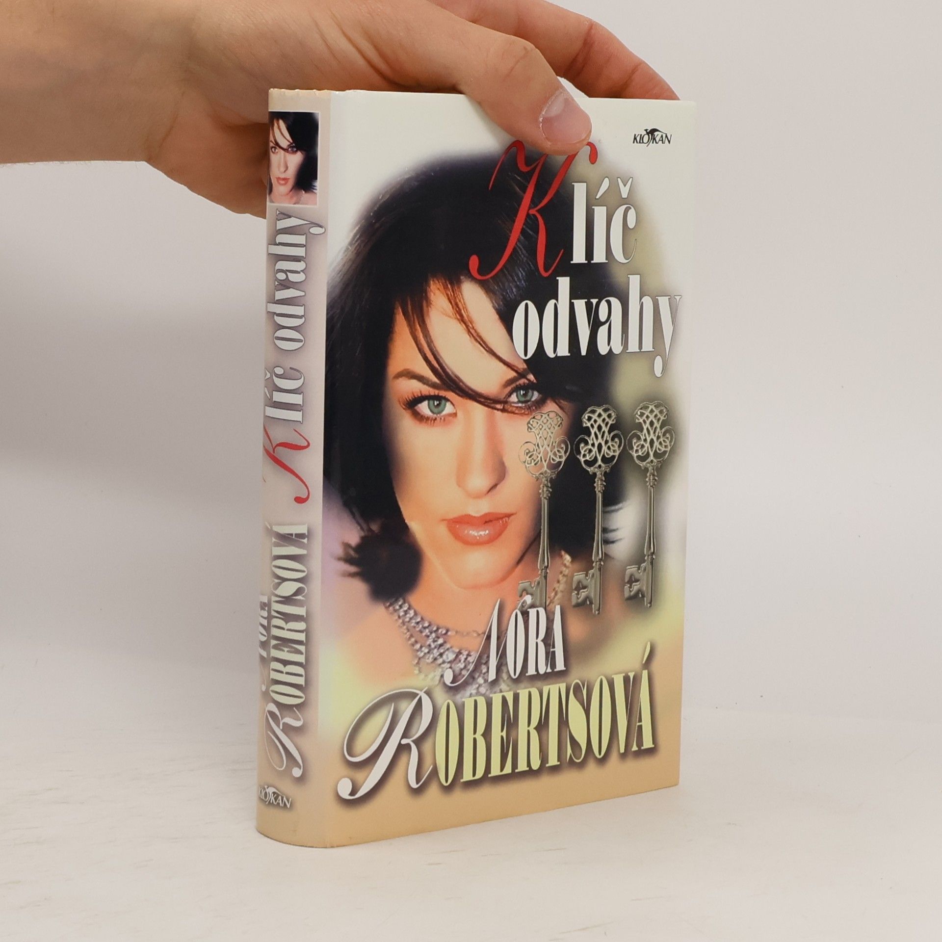 Nora Roberts Klíč odvahy