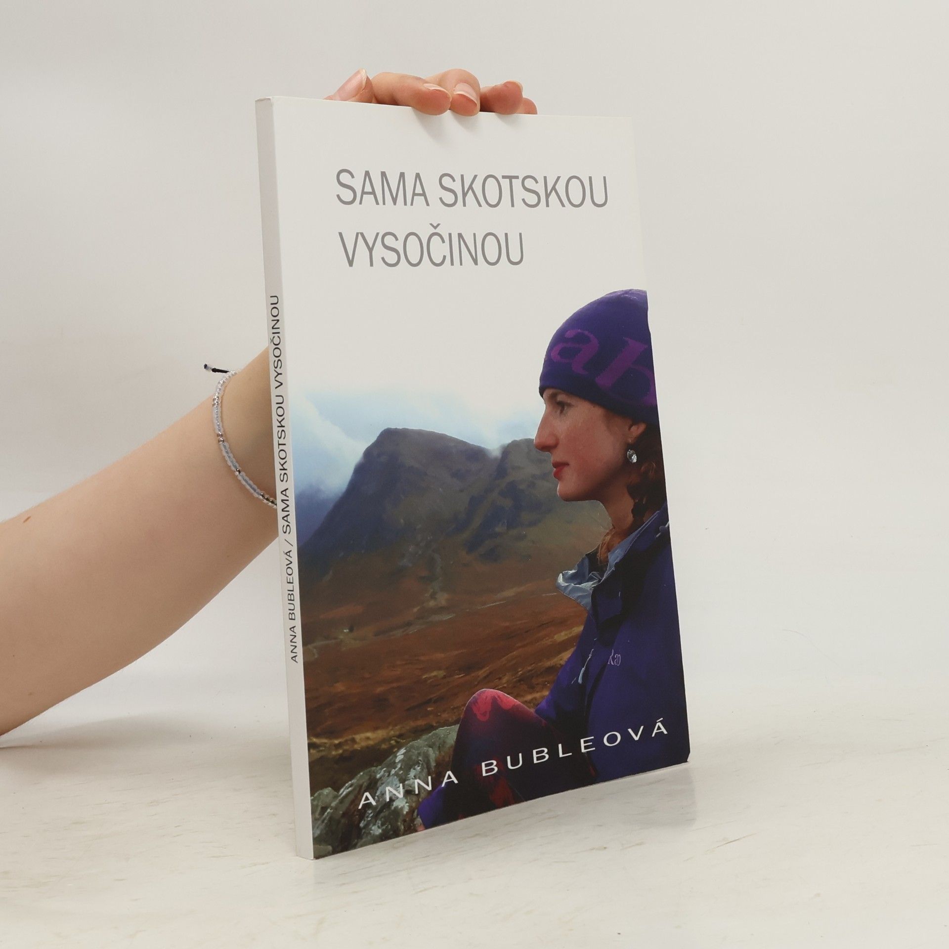 Anna Bubleová Sama Skotskou vysočinou