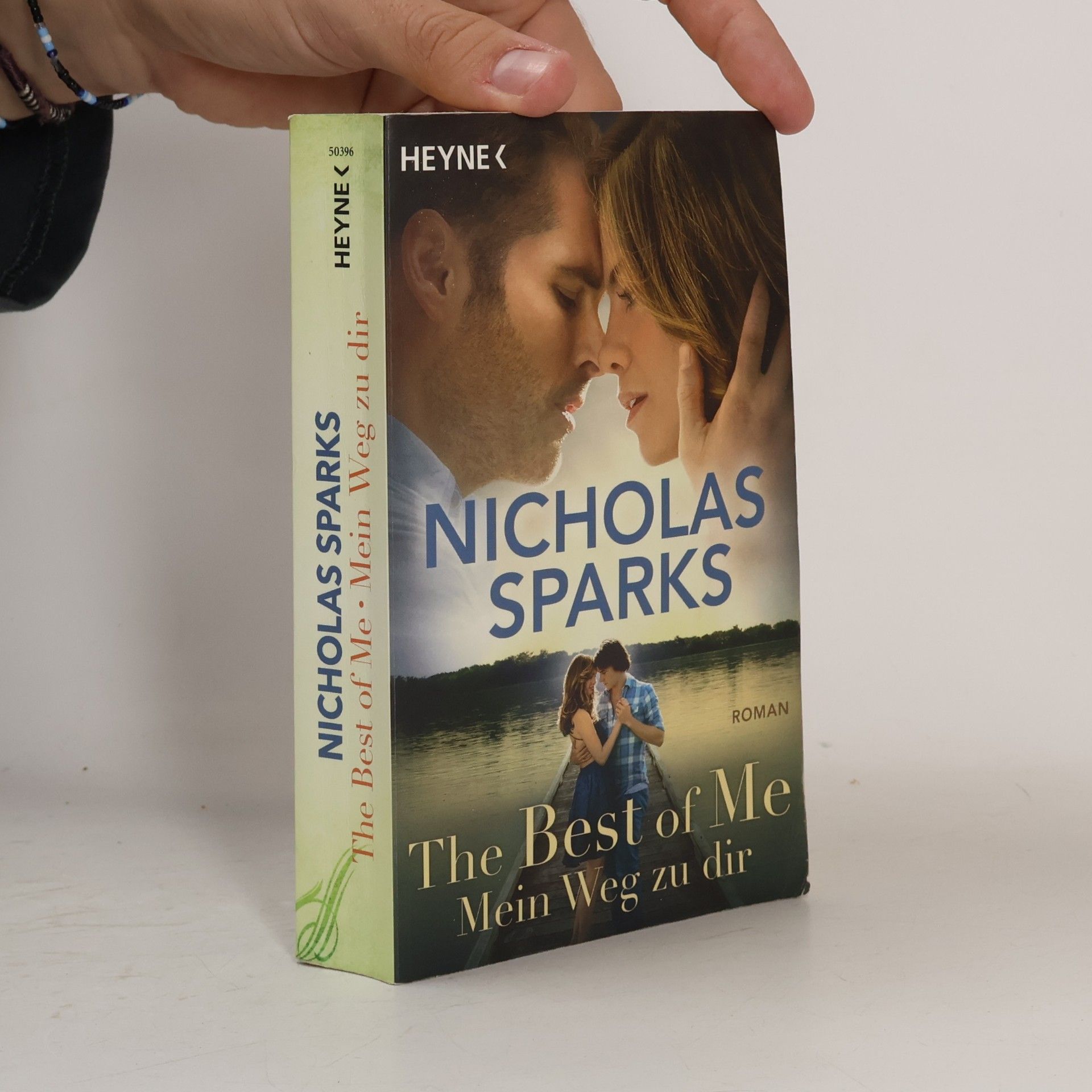 Nicholas Sparks The best of me: Mein Weg zu dir