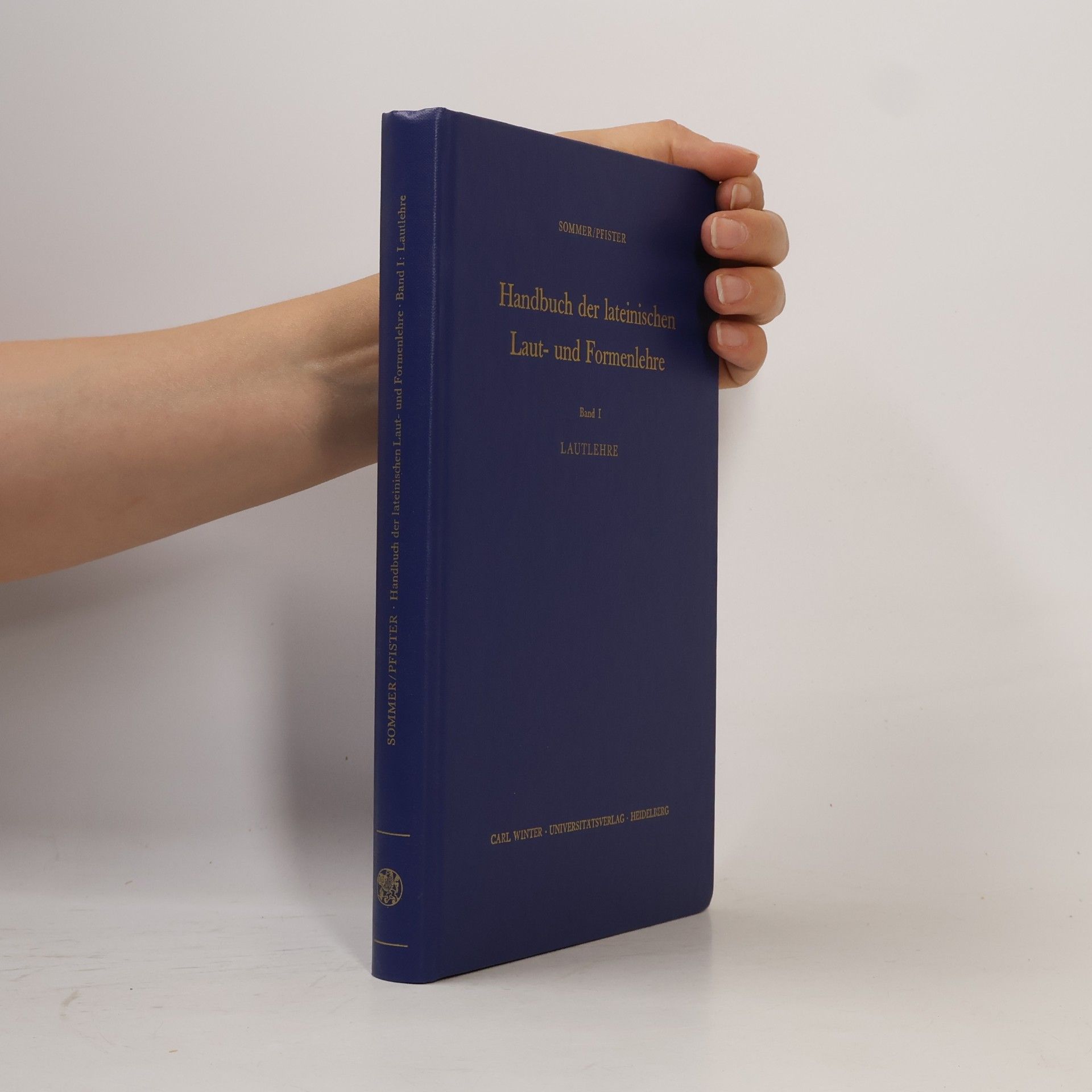 Handbuch der lateinischen Laut- und Formenlehre