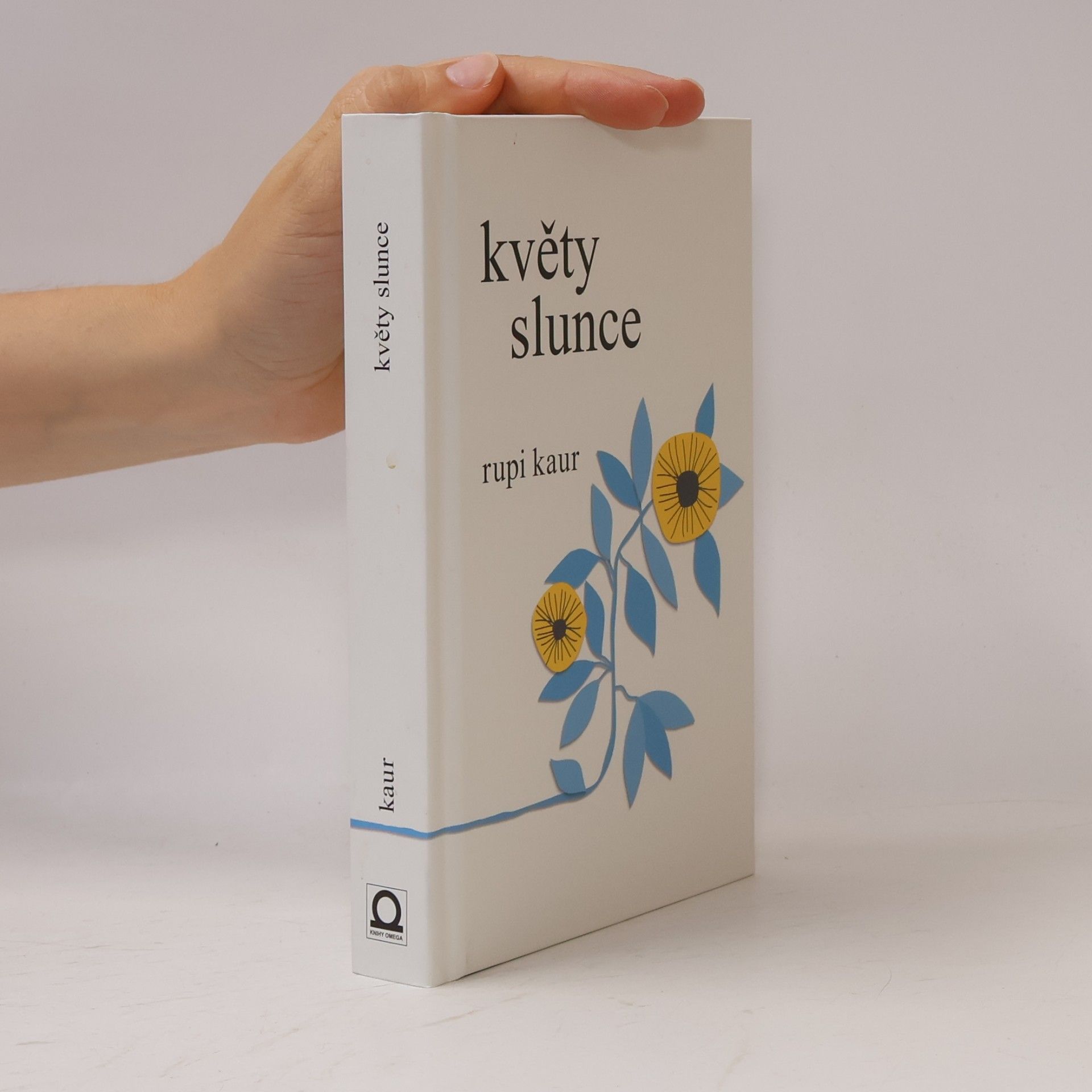 Rupi Kaur Květy slunce