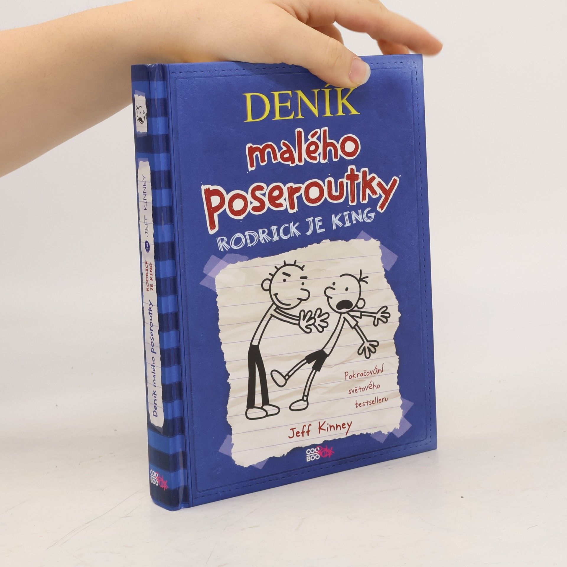 Jeff Kinney Deník malého poseroutky 2. Rodrick je king