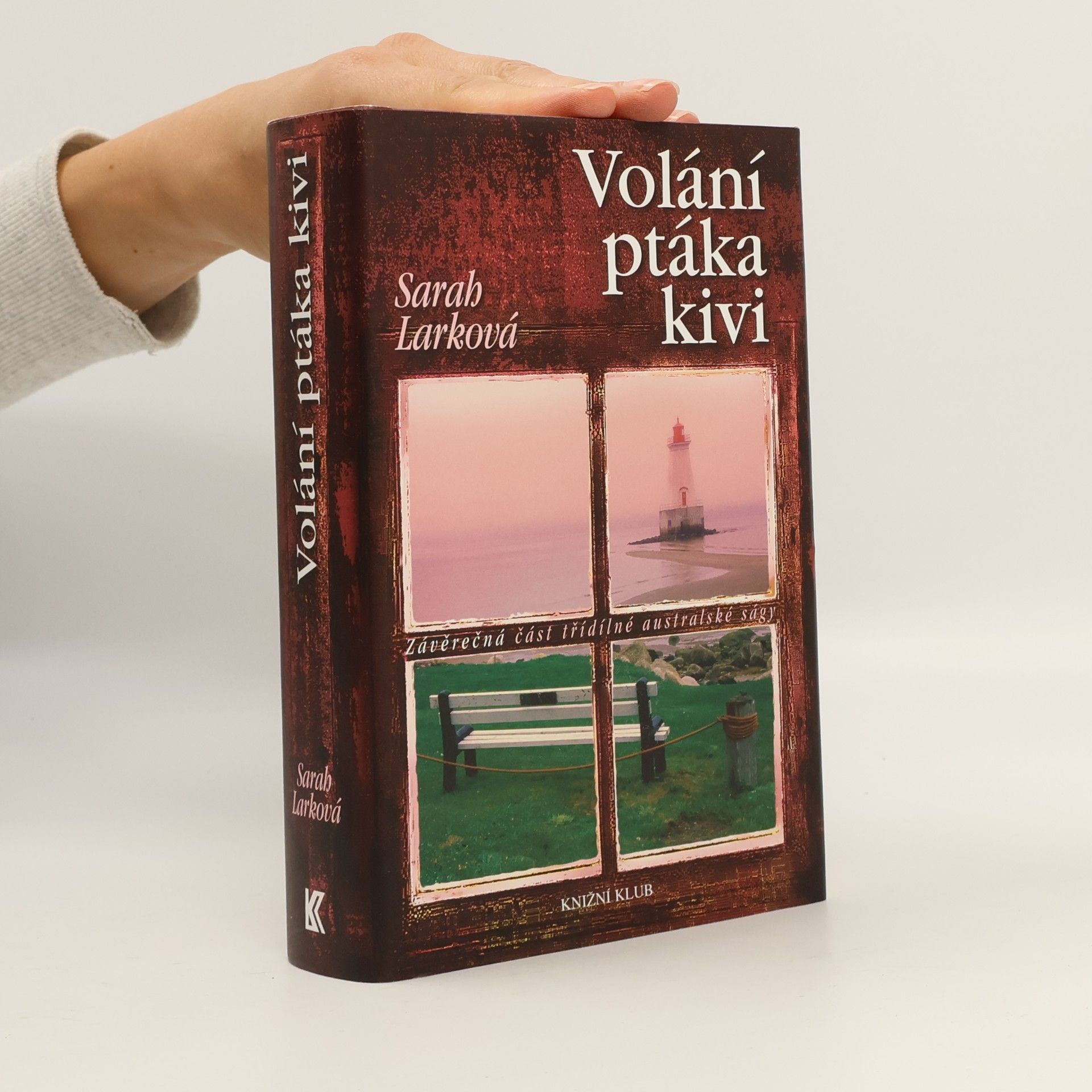 Christiane Gohl Volání ptáka kivi: Závěrečná část třídílné australské ságy