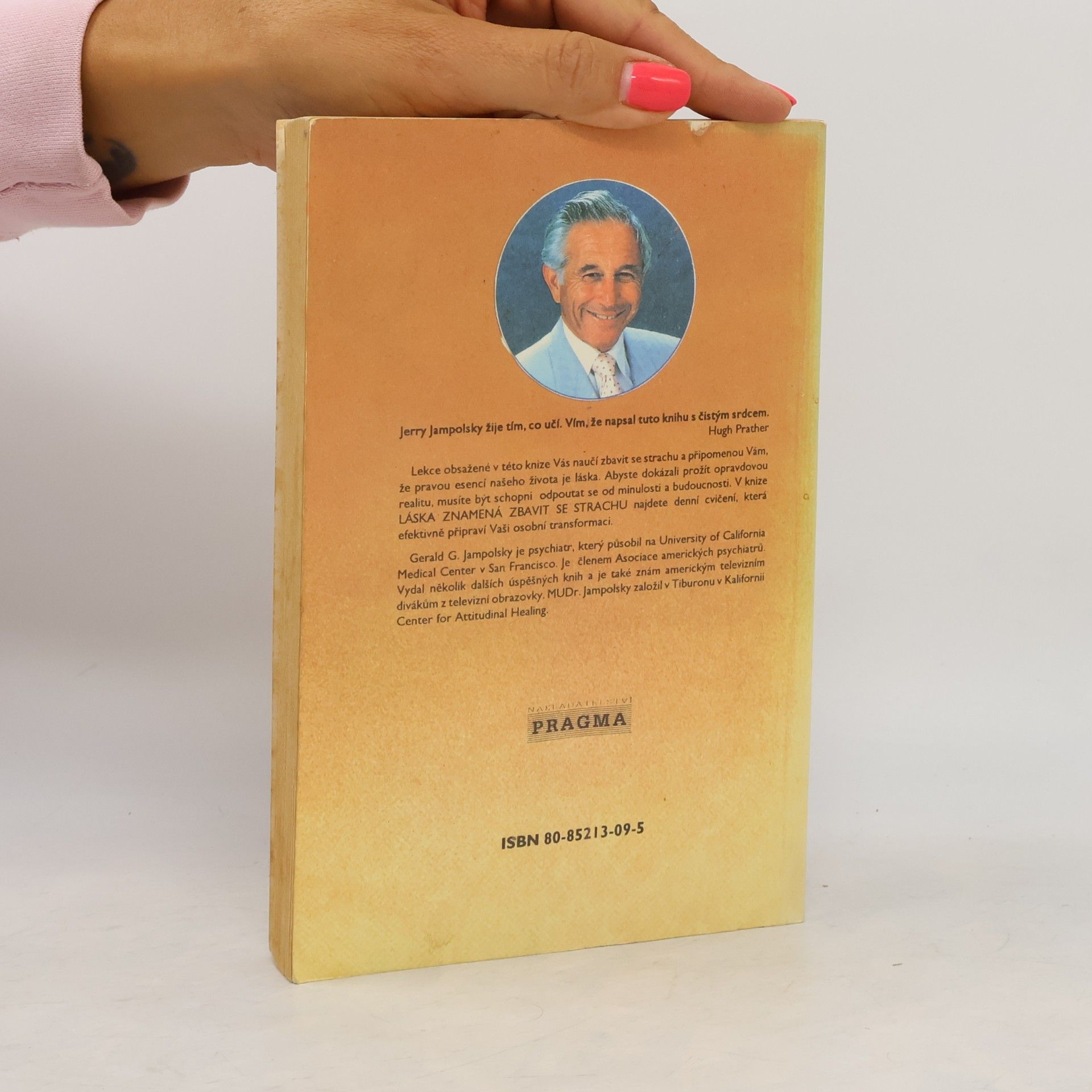 Gerald G. Jampolsky Láska znamená zbavit se strachu
