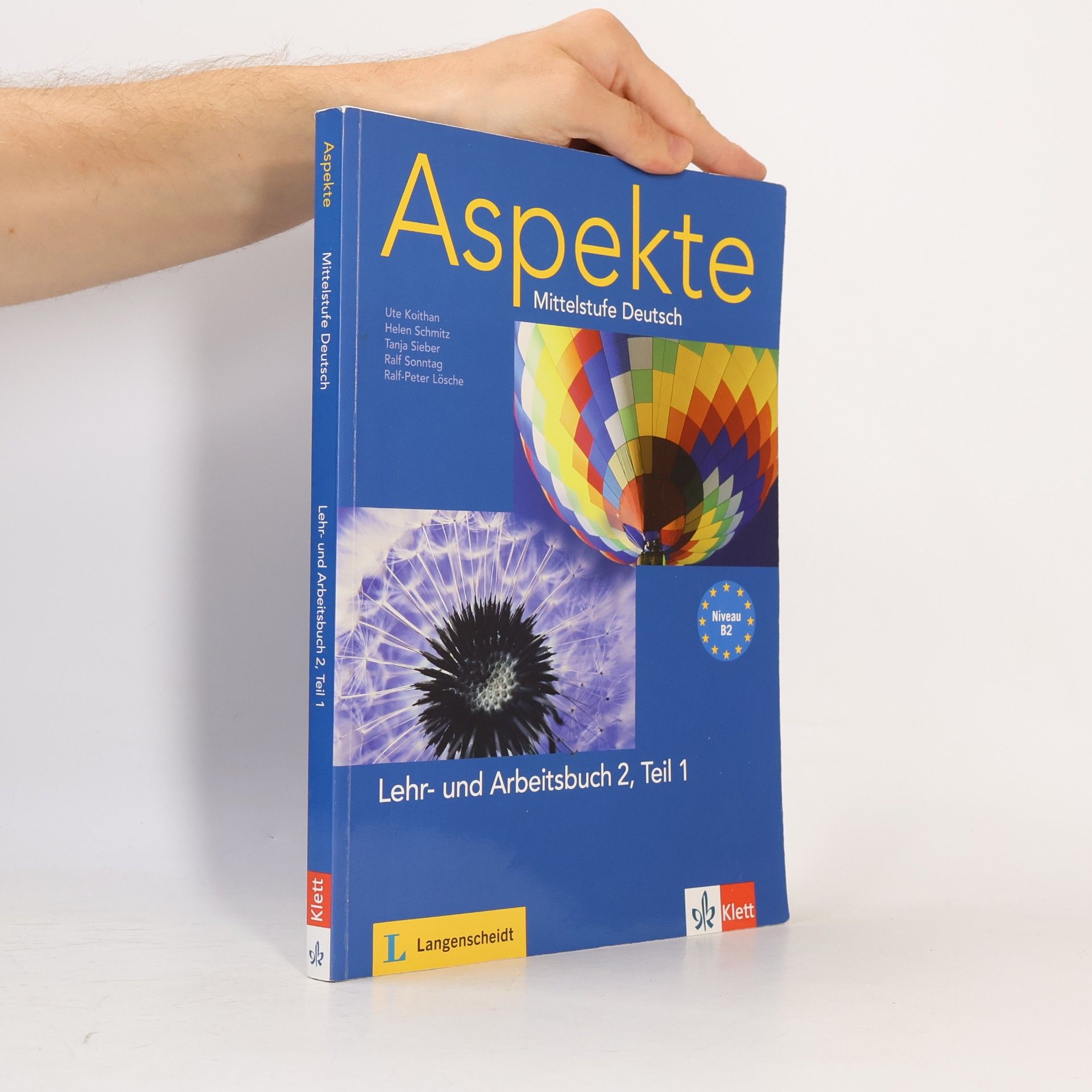 Aspekte : Mittelstufe Deutsch : Niveau B2. Lehr- und Arbeitsbuch 2. Teil 1