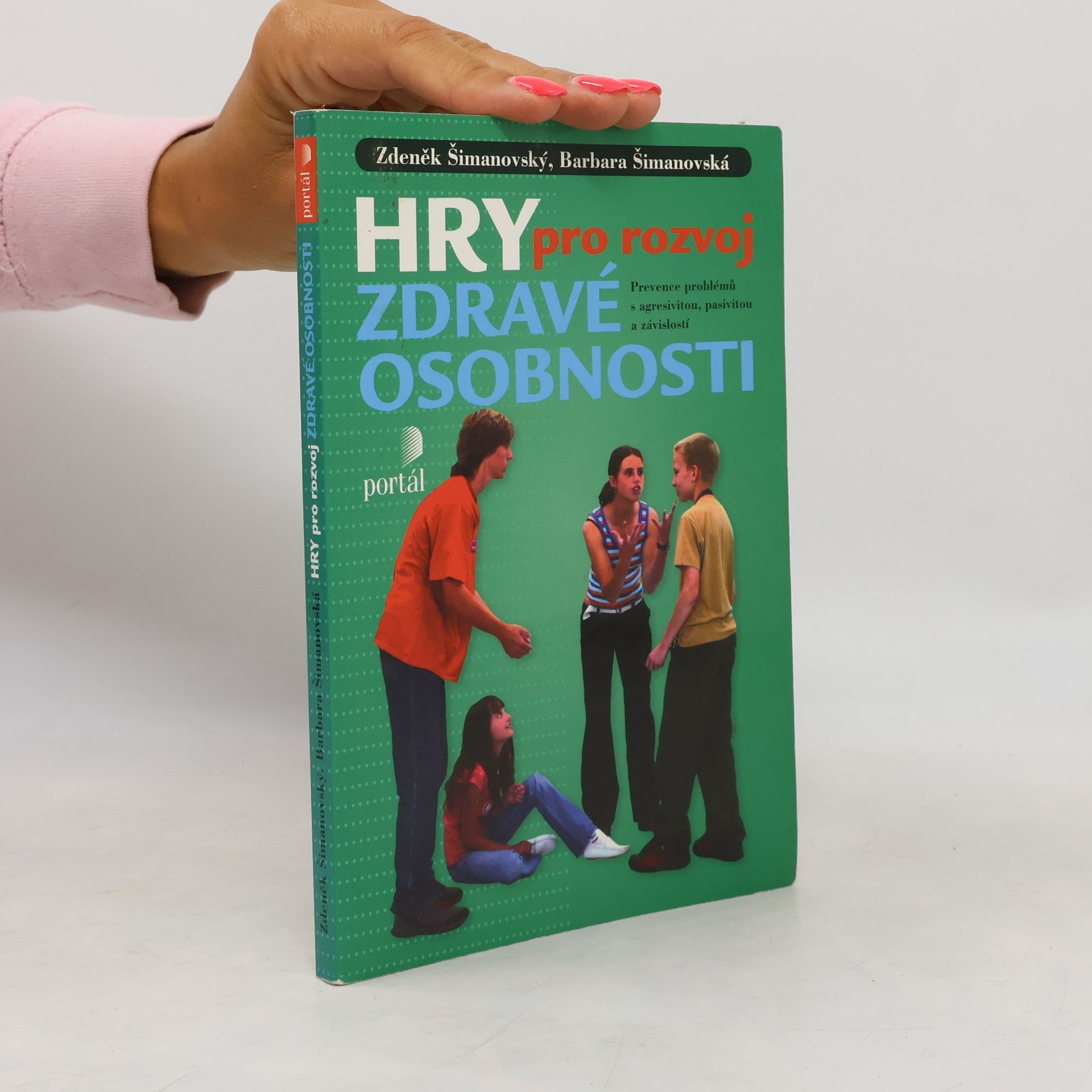 Hry pro rozvoj zdravé osobnosti