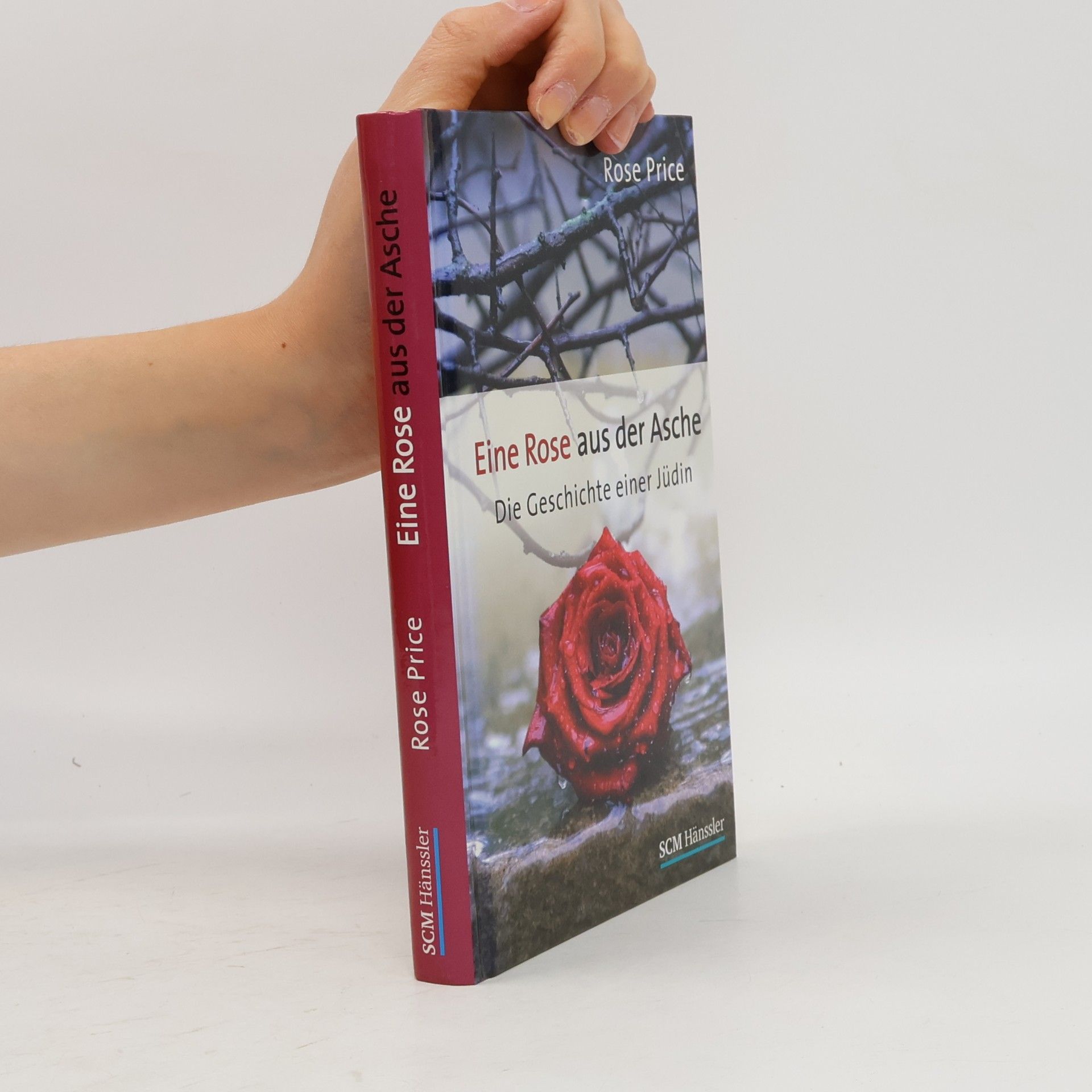 Rose Price Eine Rose aus der Asche