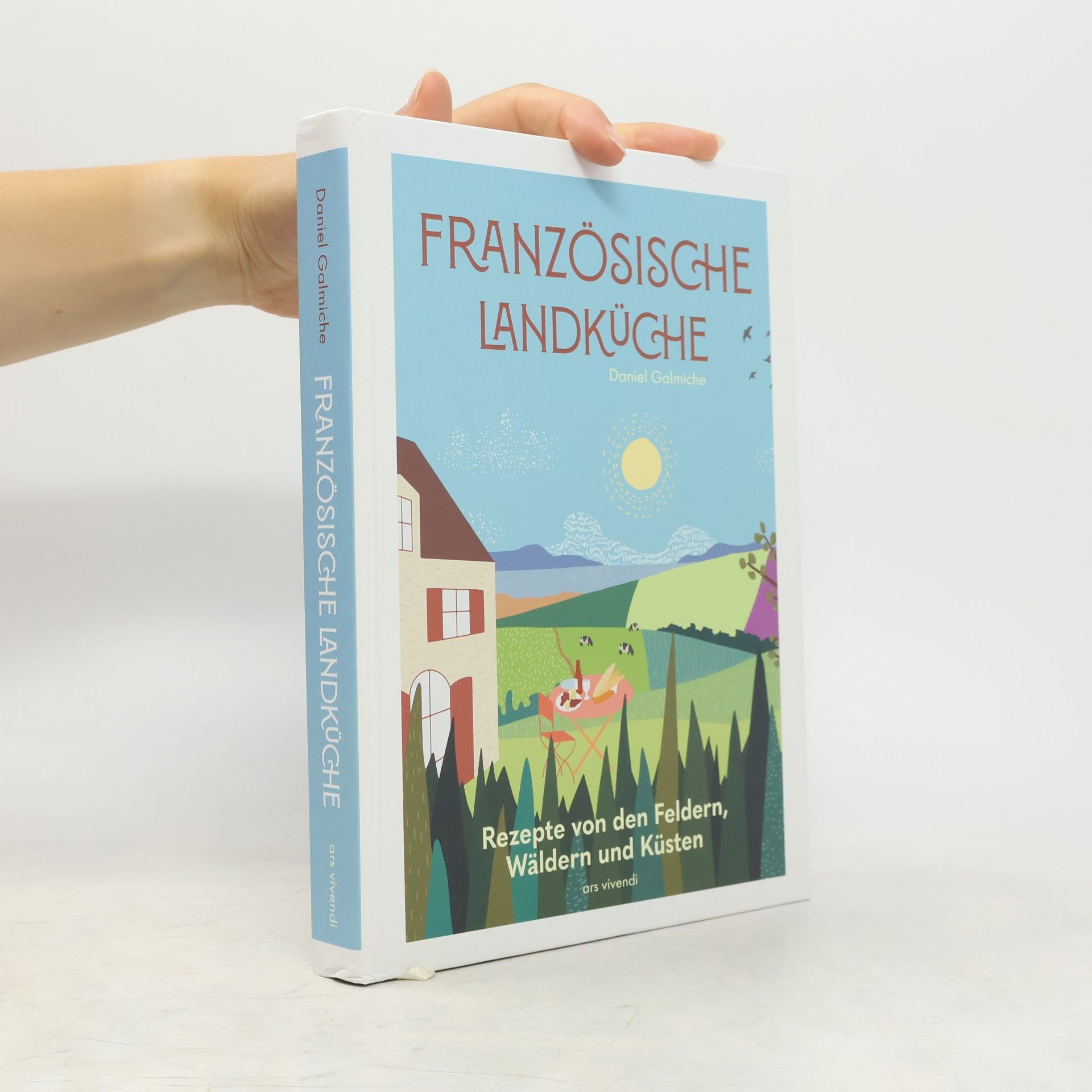 Daniel Galmiche Französische Landküche