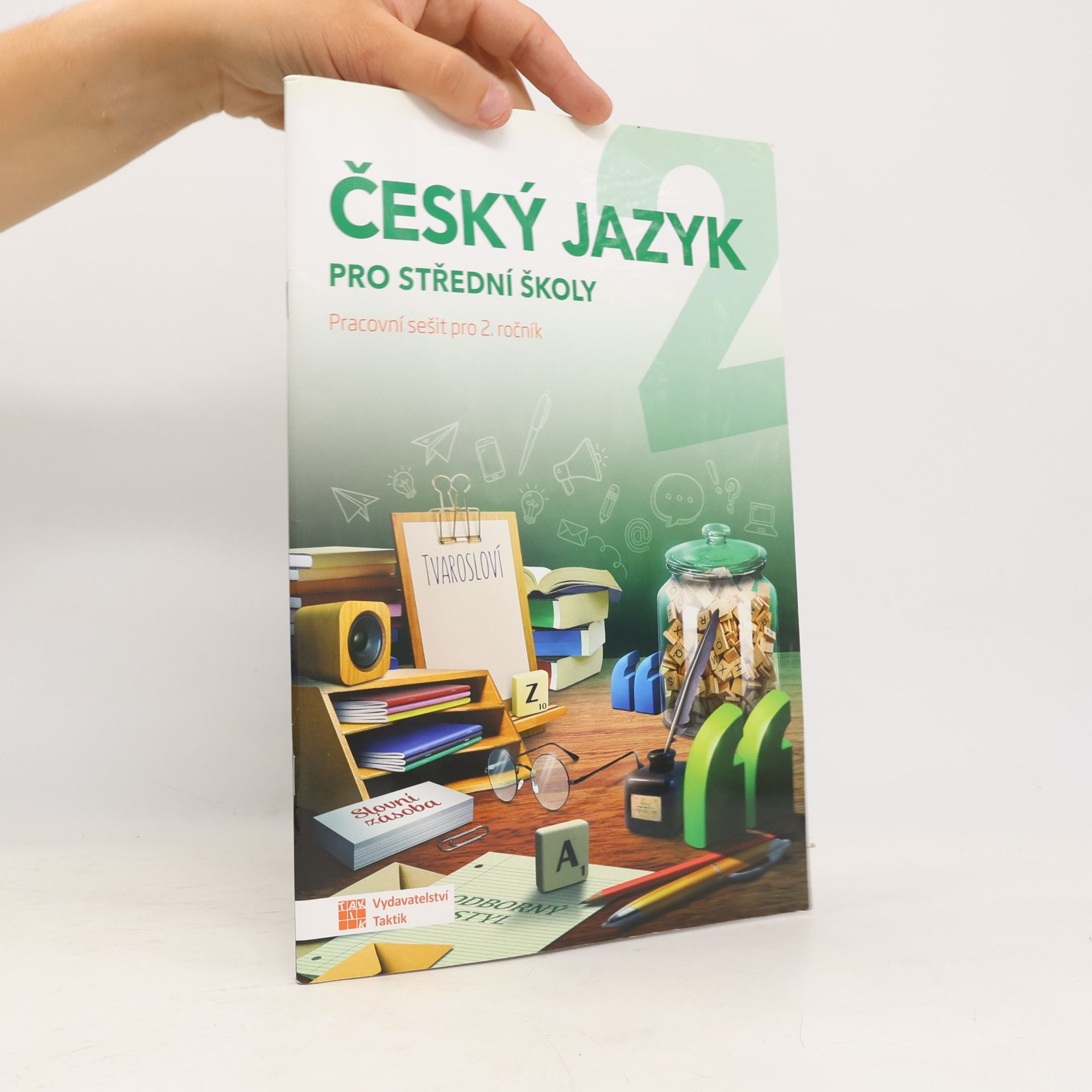 Jana Brixová Český jazyk : pracovní sešit pro 2. ročník středních škol