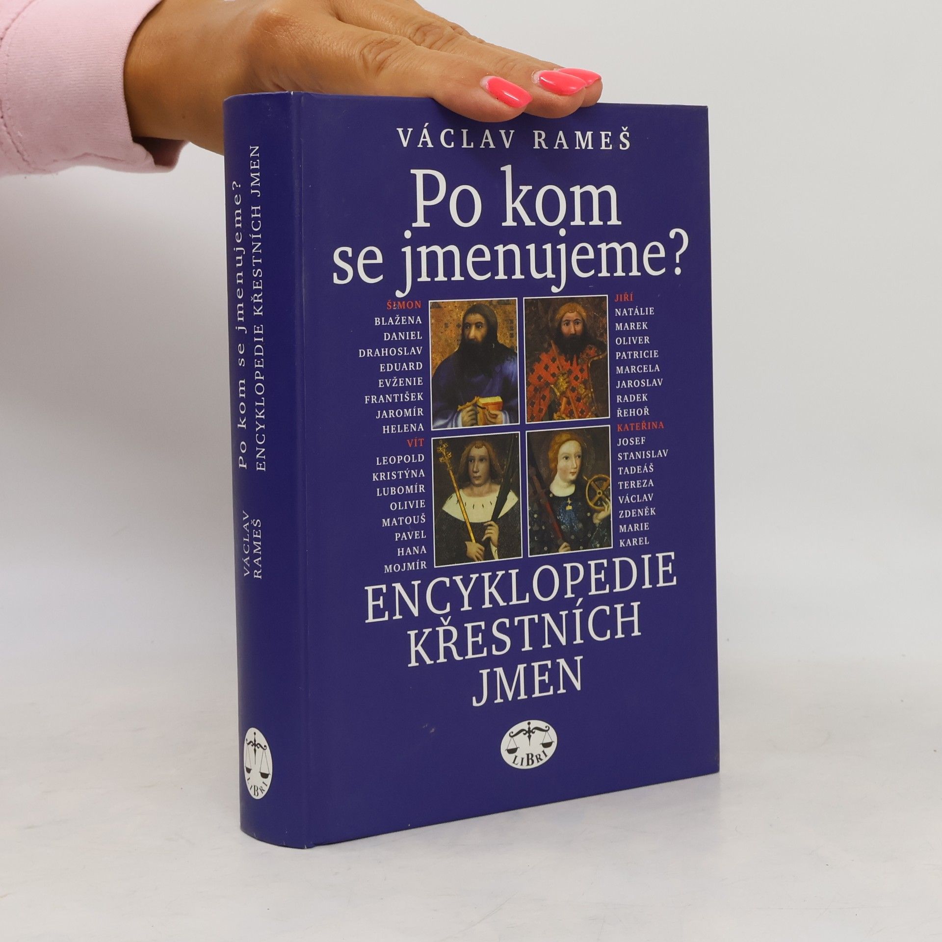 Václav Rameš Po kom se jmenujeme? : encyklopedie křestních jmen
