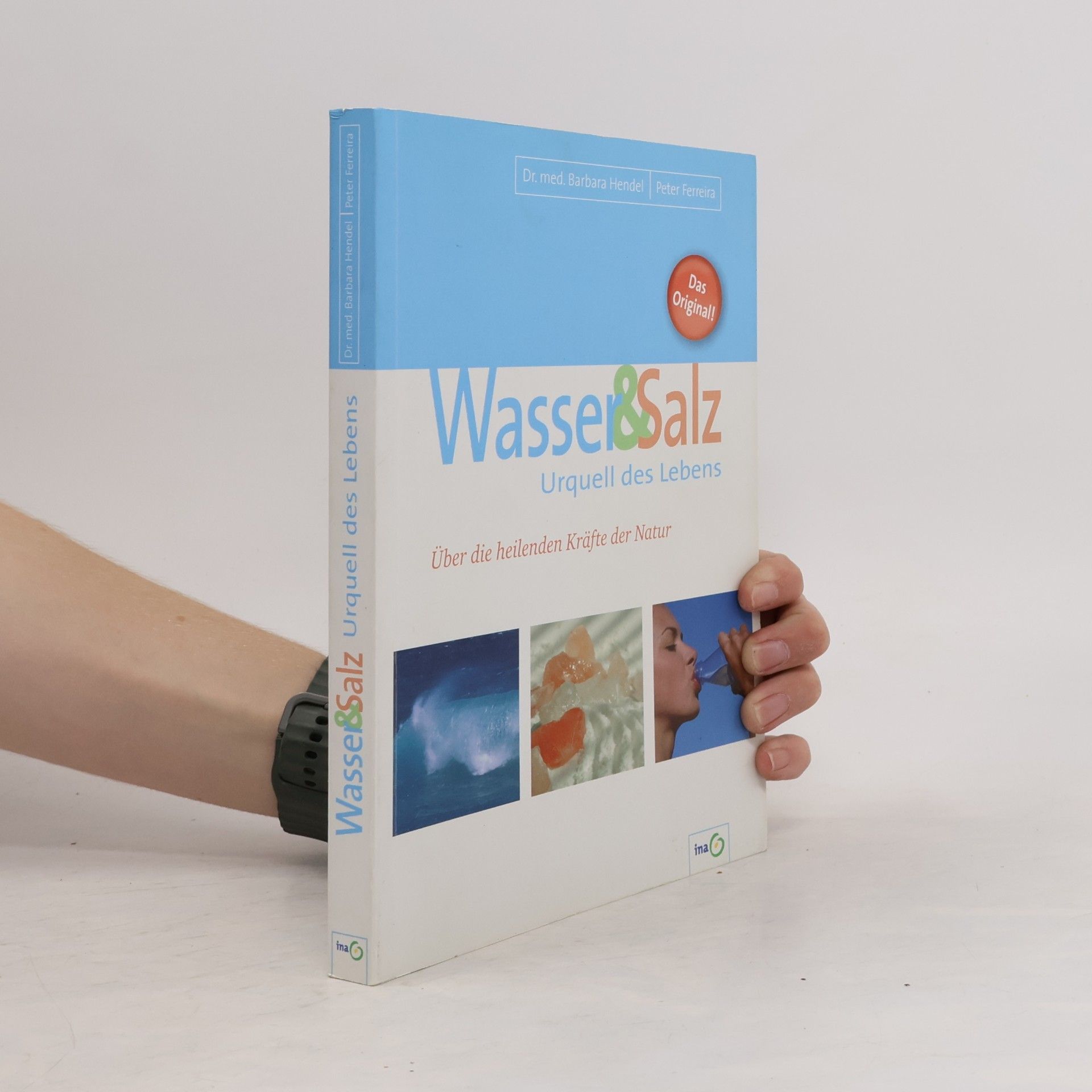 Dr. med. Barbara Hendel Wasser & Salz Urquell des Lebens