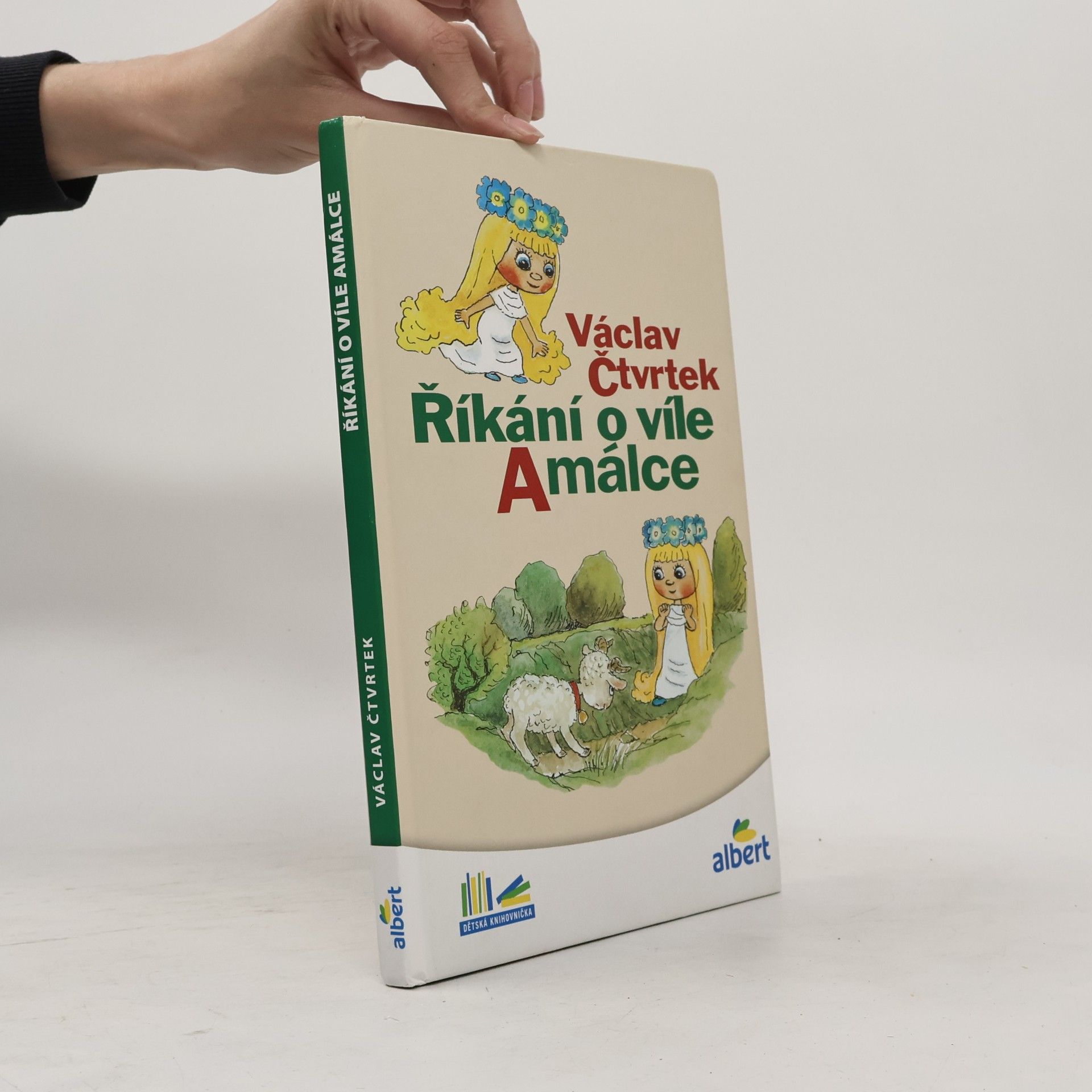 Václav Čtvrtek Říkání o víle Amálce