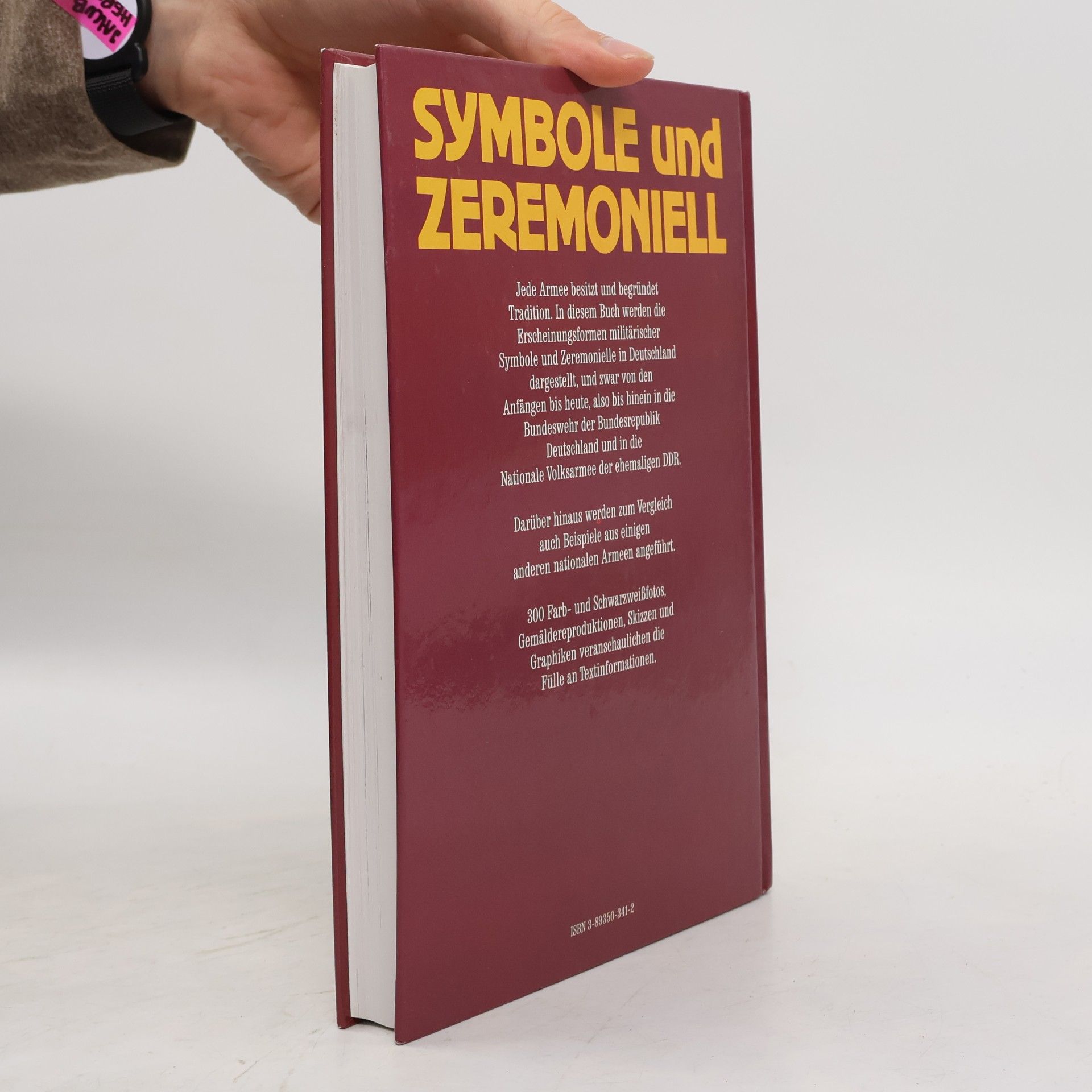 Peter Stein Symbole und Zeremoniell : in deutschen Streitkräften vom 18. bis zum 20. Jahrhundert