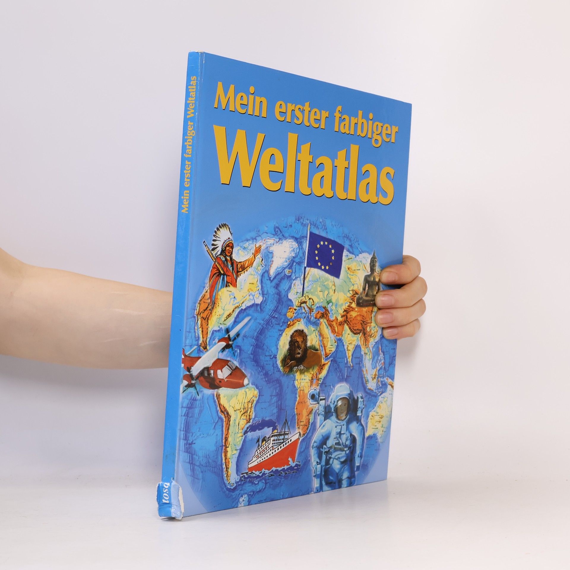 Various authors Mein erster farbiger Weltatlas