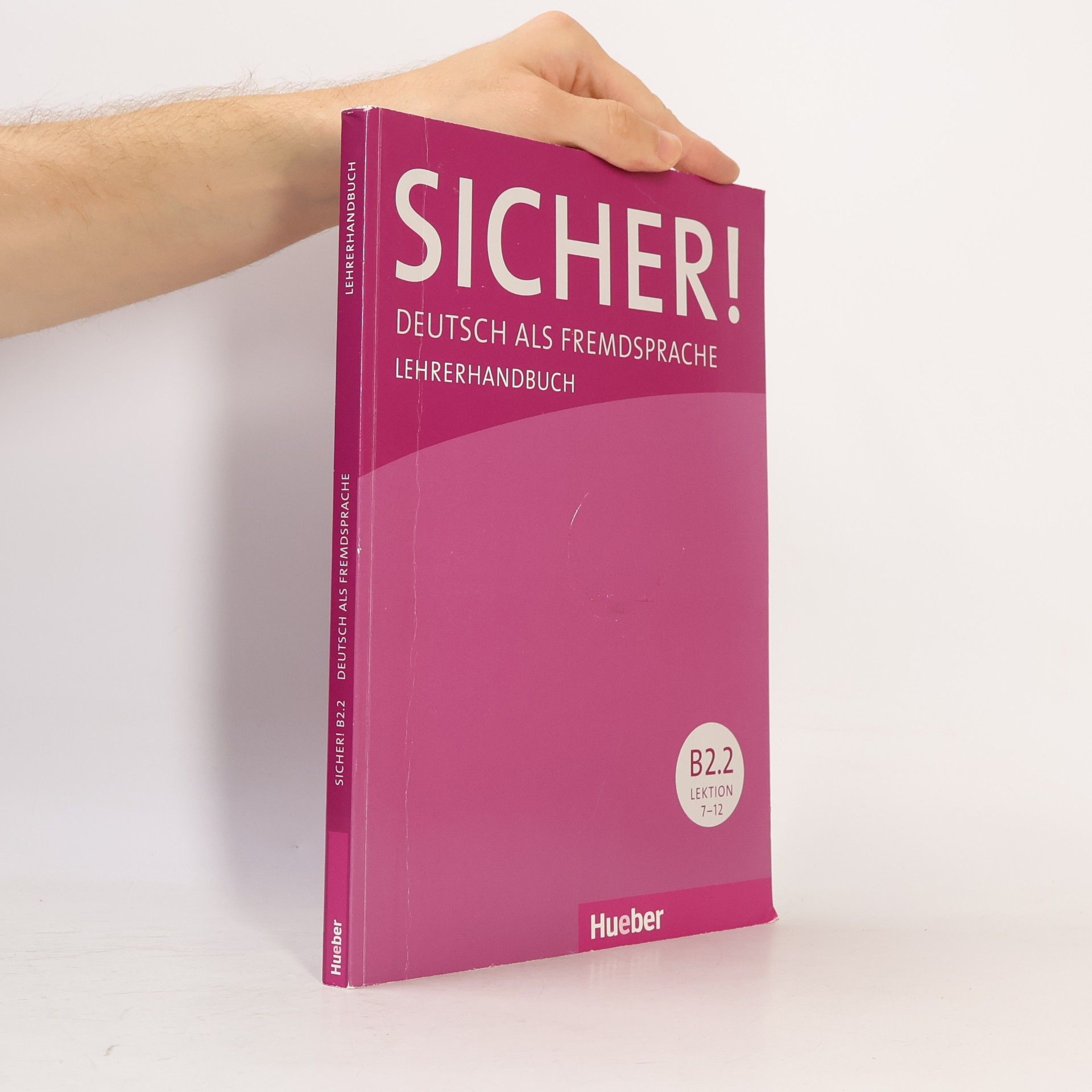 Lehrerhandbuch, Lektion 7-12. Tl.B2.2