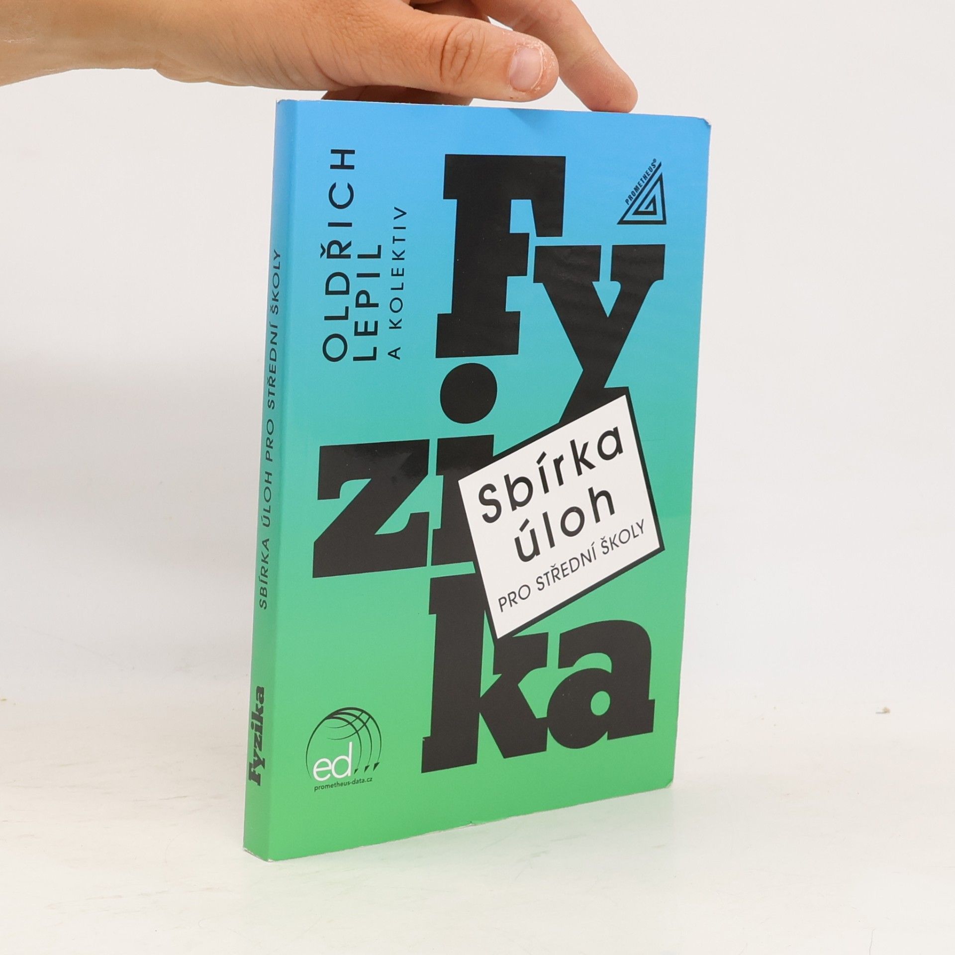 Oldřich Lepil Sbírka úloh pro SŠ Fyzika