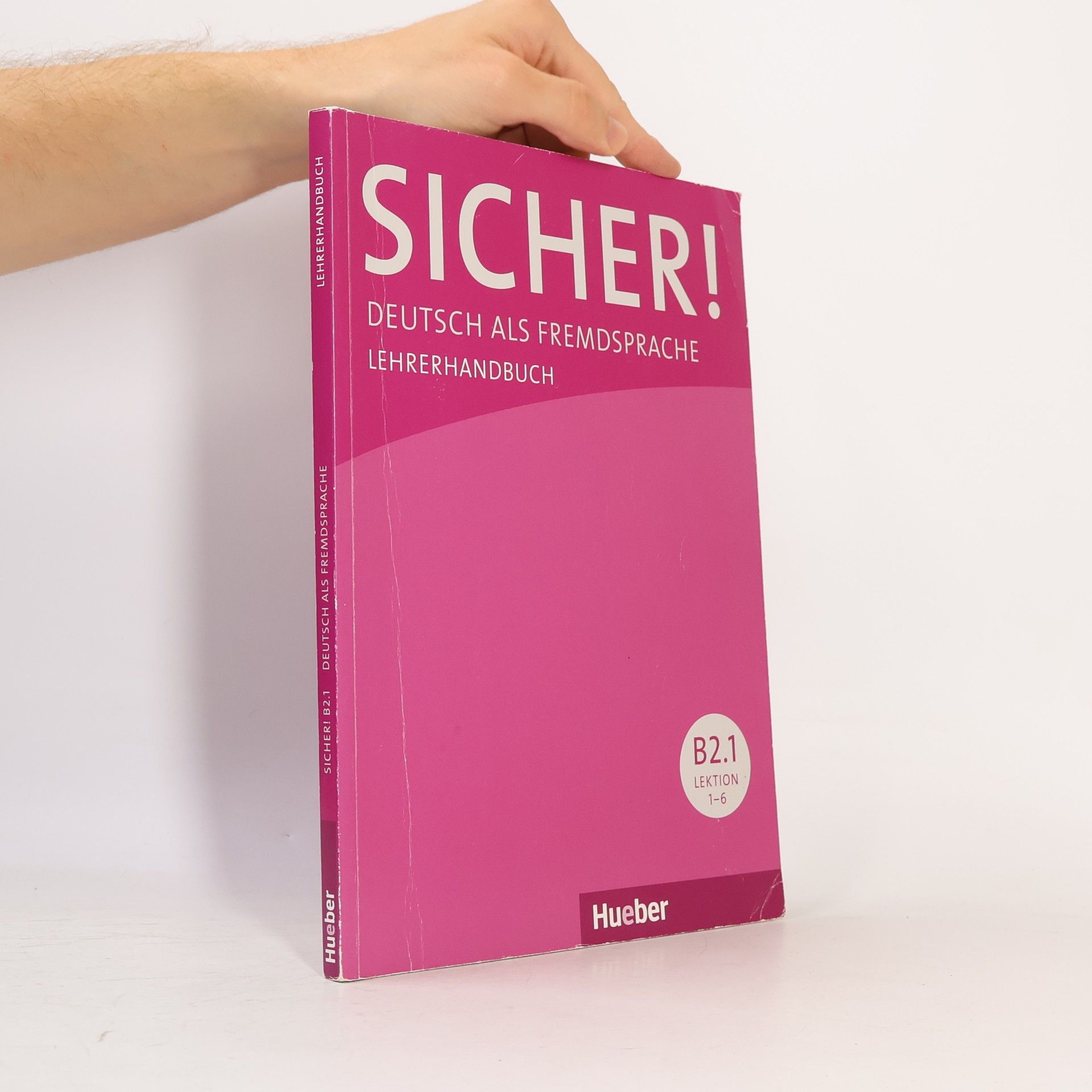 Lehrerhandbuch, Lektion 1-6. Tl.B2.1