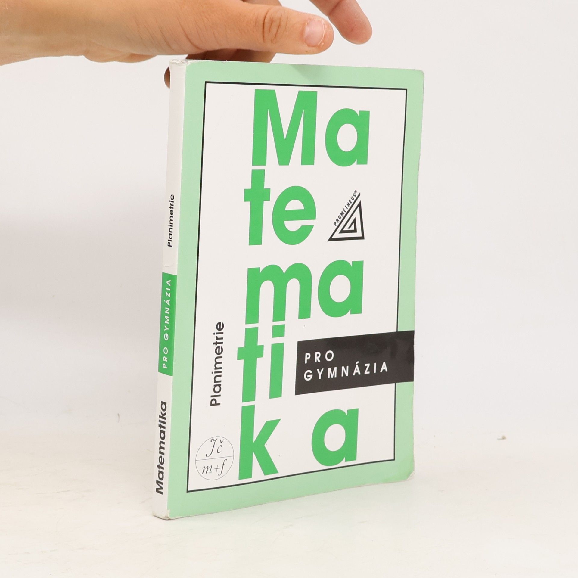 Eva Pomykalová Matematika pro gymnázia: planimetrie