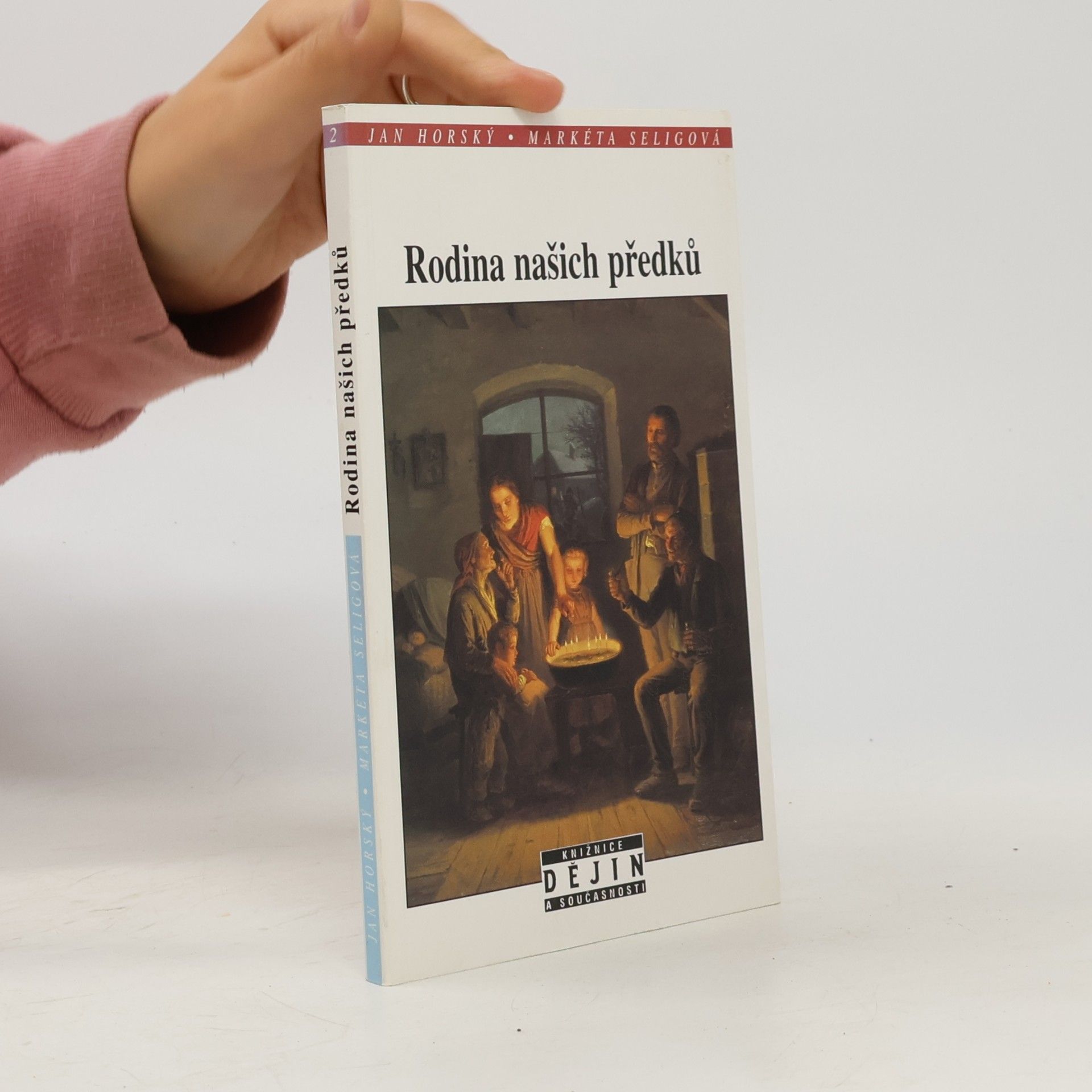 Markéta Seligová Rodina našich předků