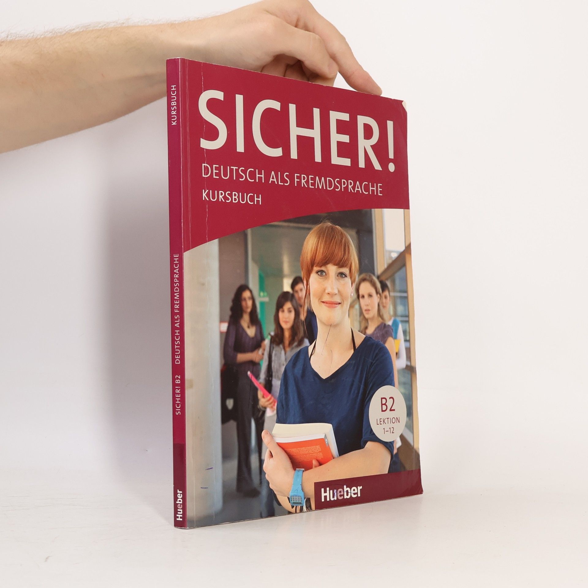 Michaela Perlmann-Balme Sicher! : Deutsch als Fremdsprache. B2. Lektion 1-12. Kursbuch