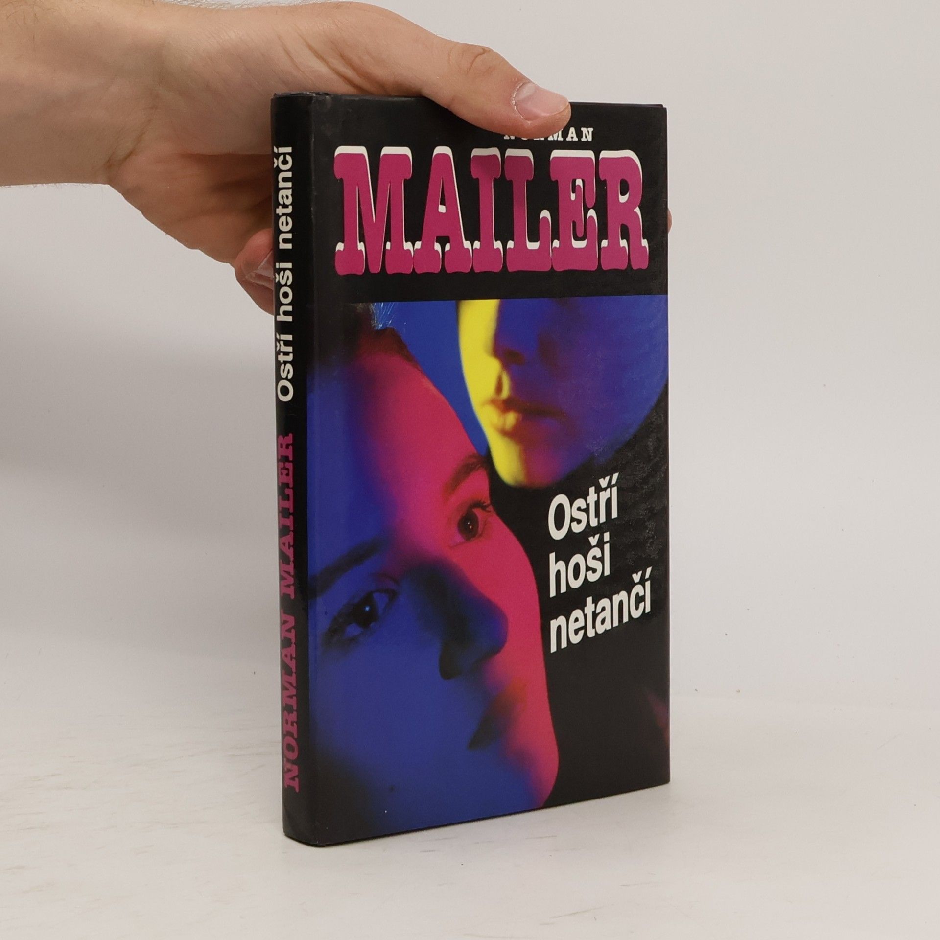 Norman Mailer Ostří hoši netančí
