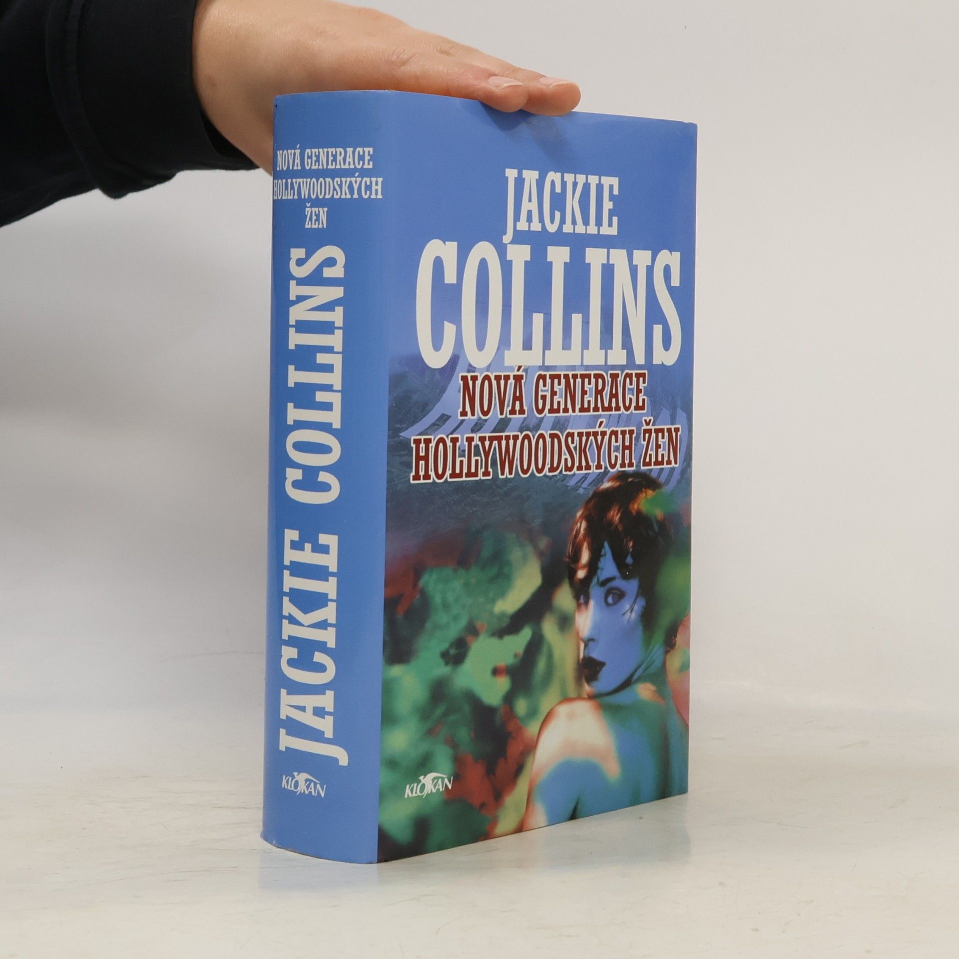 Jackie Collins Nová generace hollywoodských žen