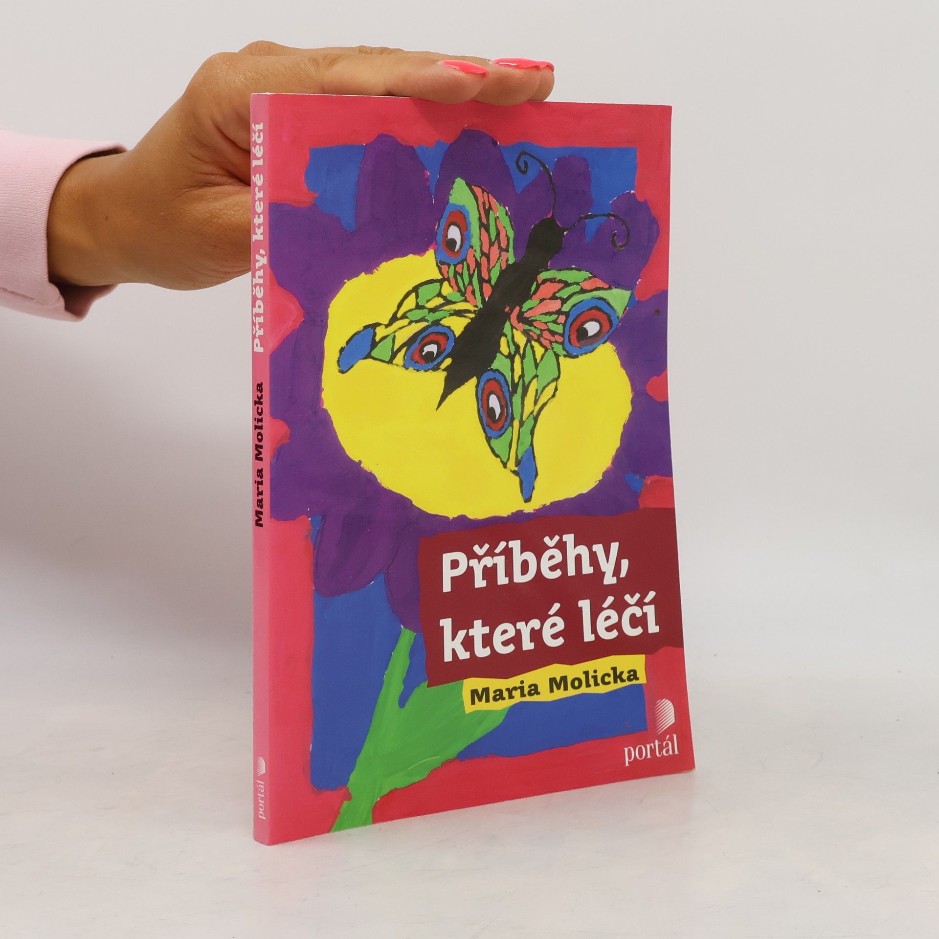 Mária Molicka Příběhy, které léčí
