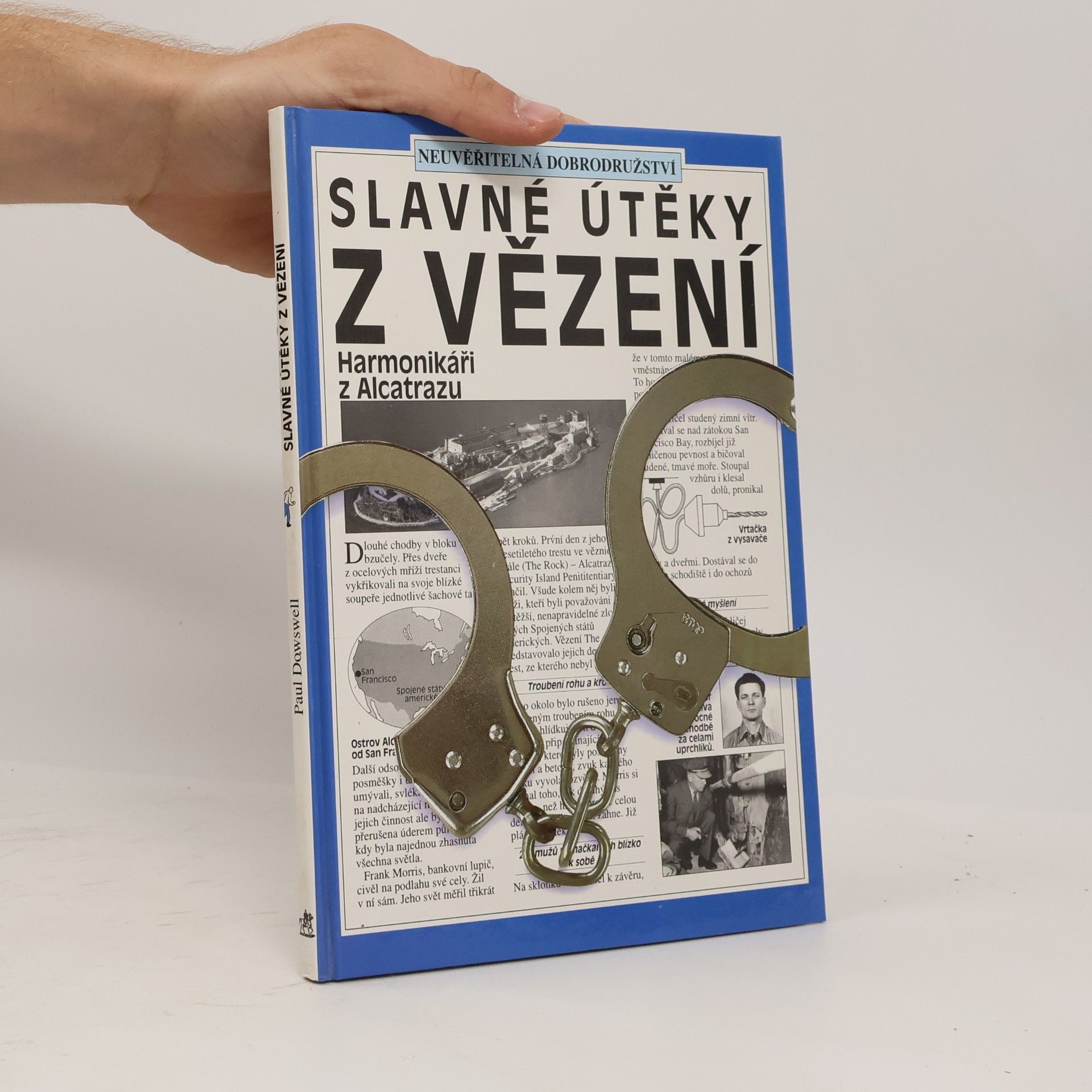 Peter Ross Slavné útěky z vězení