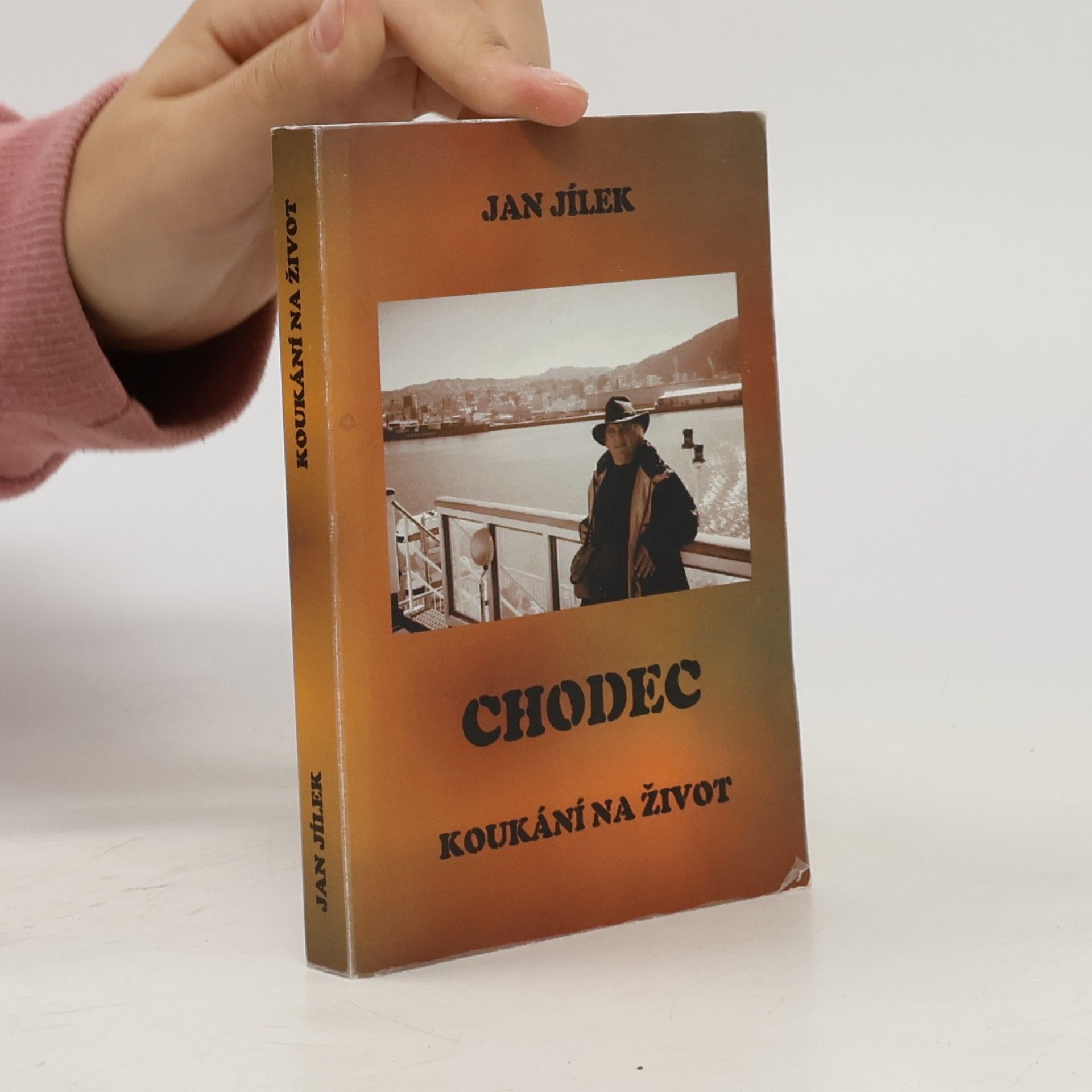 Jan Jílek Chodec (koukání na život)
