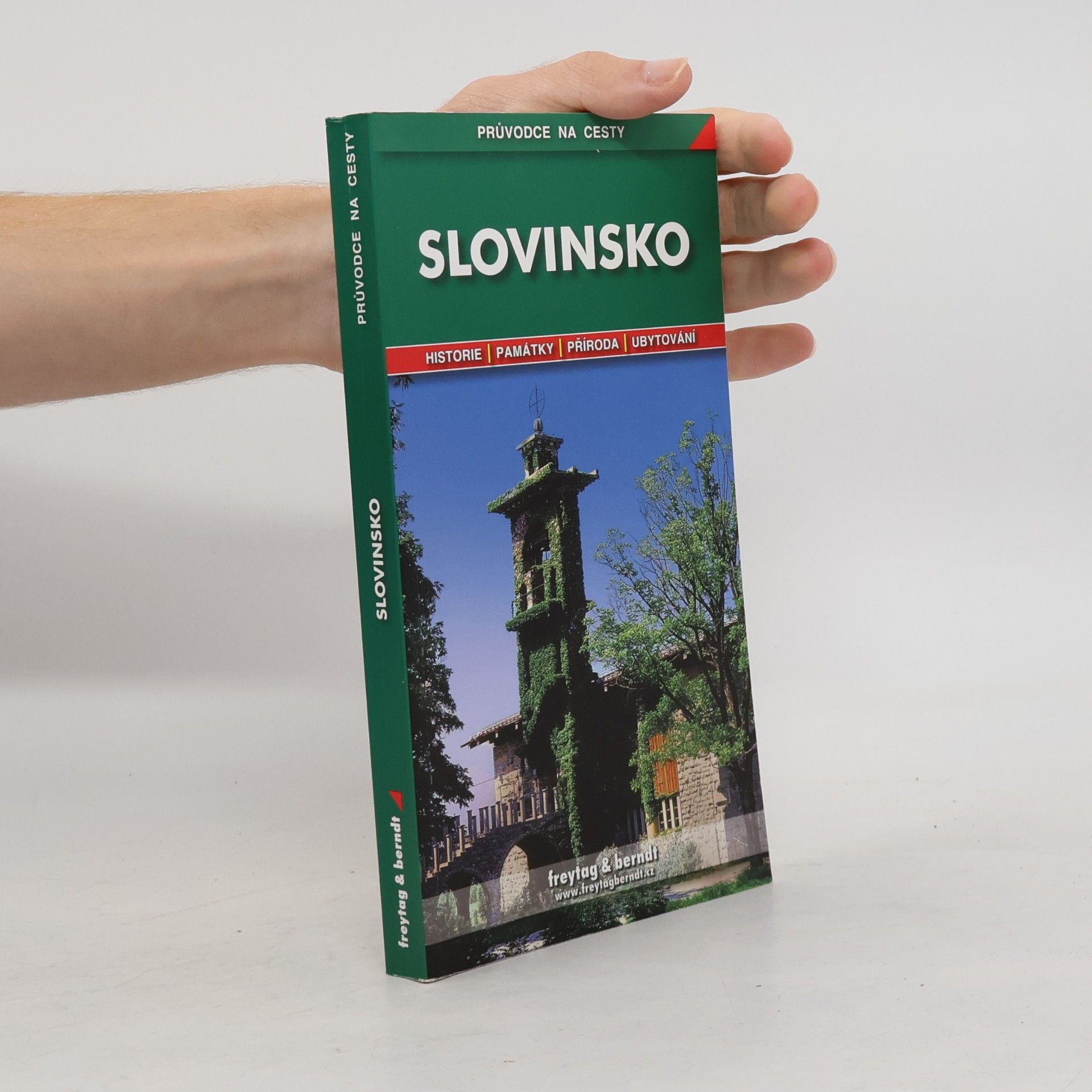 Slovinsko : podrobné a přehledné informace o historii, kultuře, přírodě a turistickém zázemí Slovinska