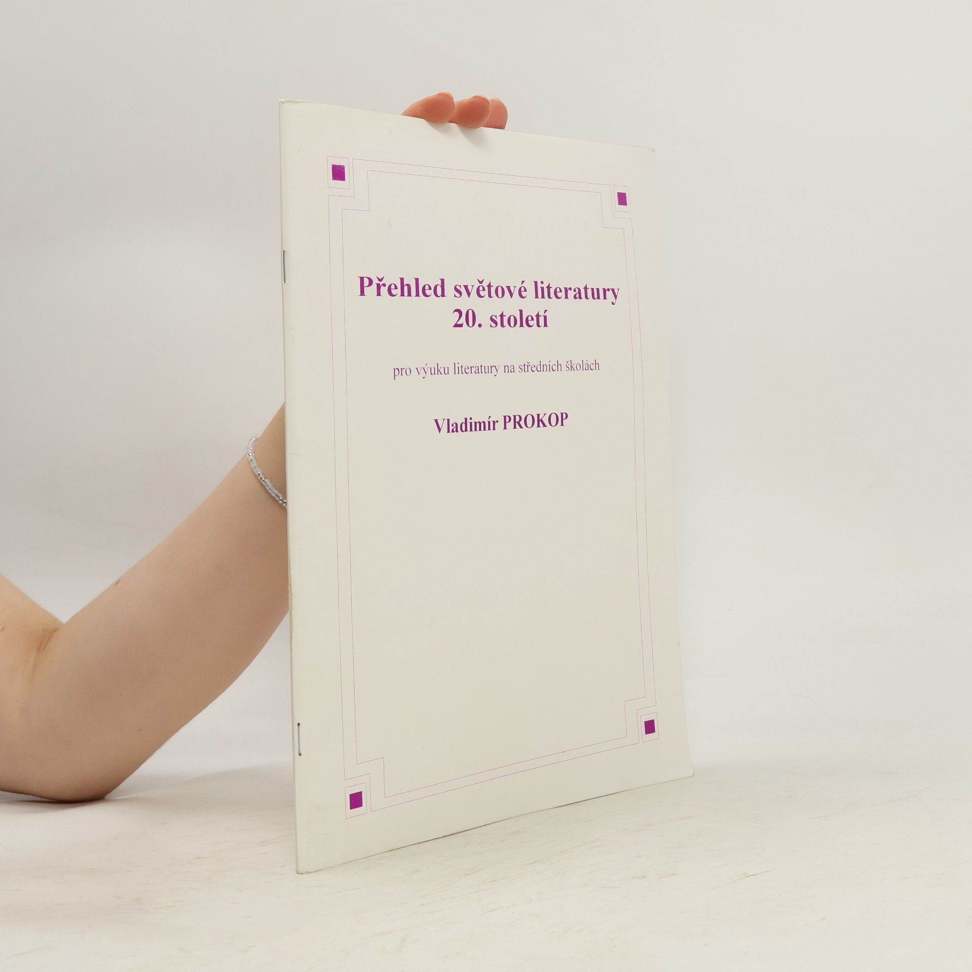 Vladimír Prokop Přehled světové literatury 20. století