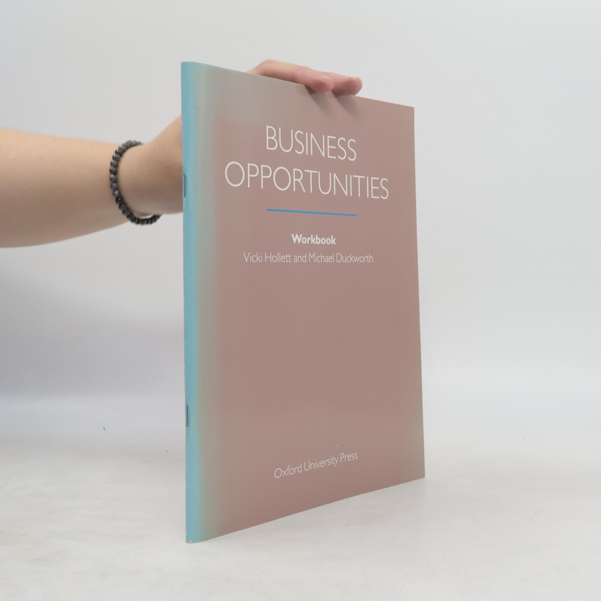 Vicki Hollett Business opportunities. Workbook
