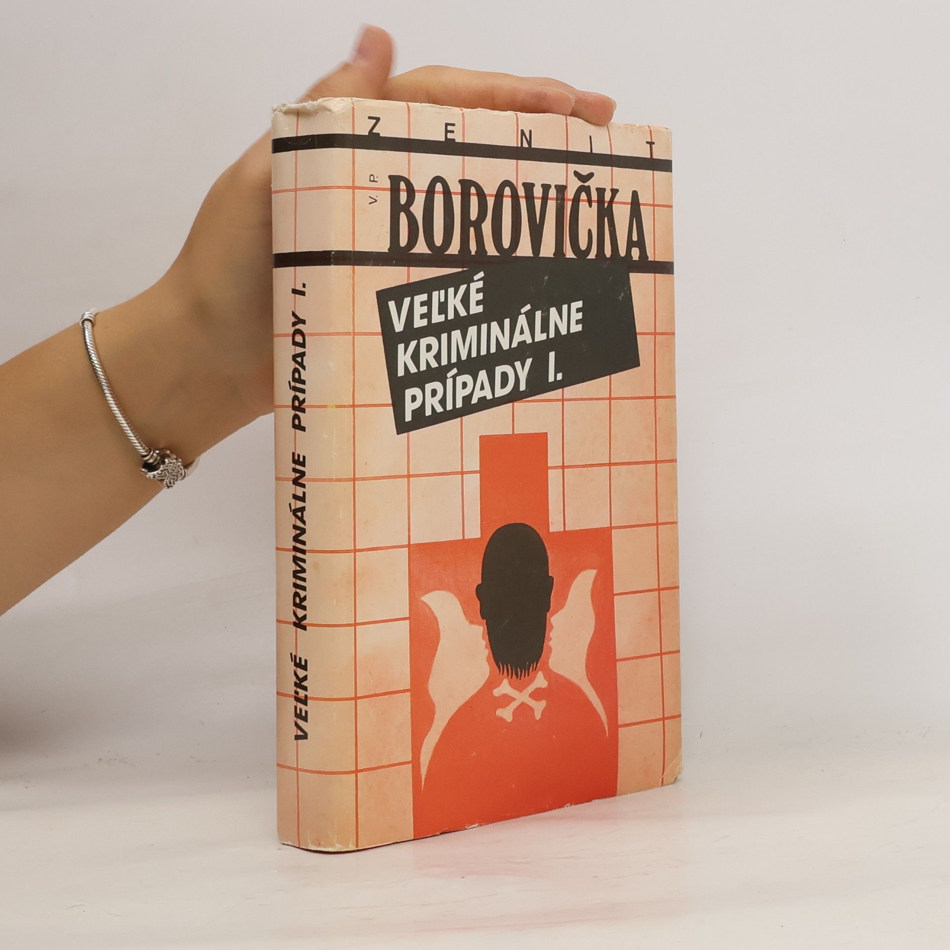 Václav Pavel Borovička Veľké kriminálne prípady I.