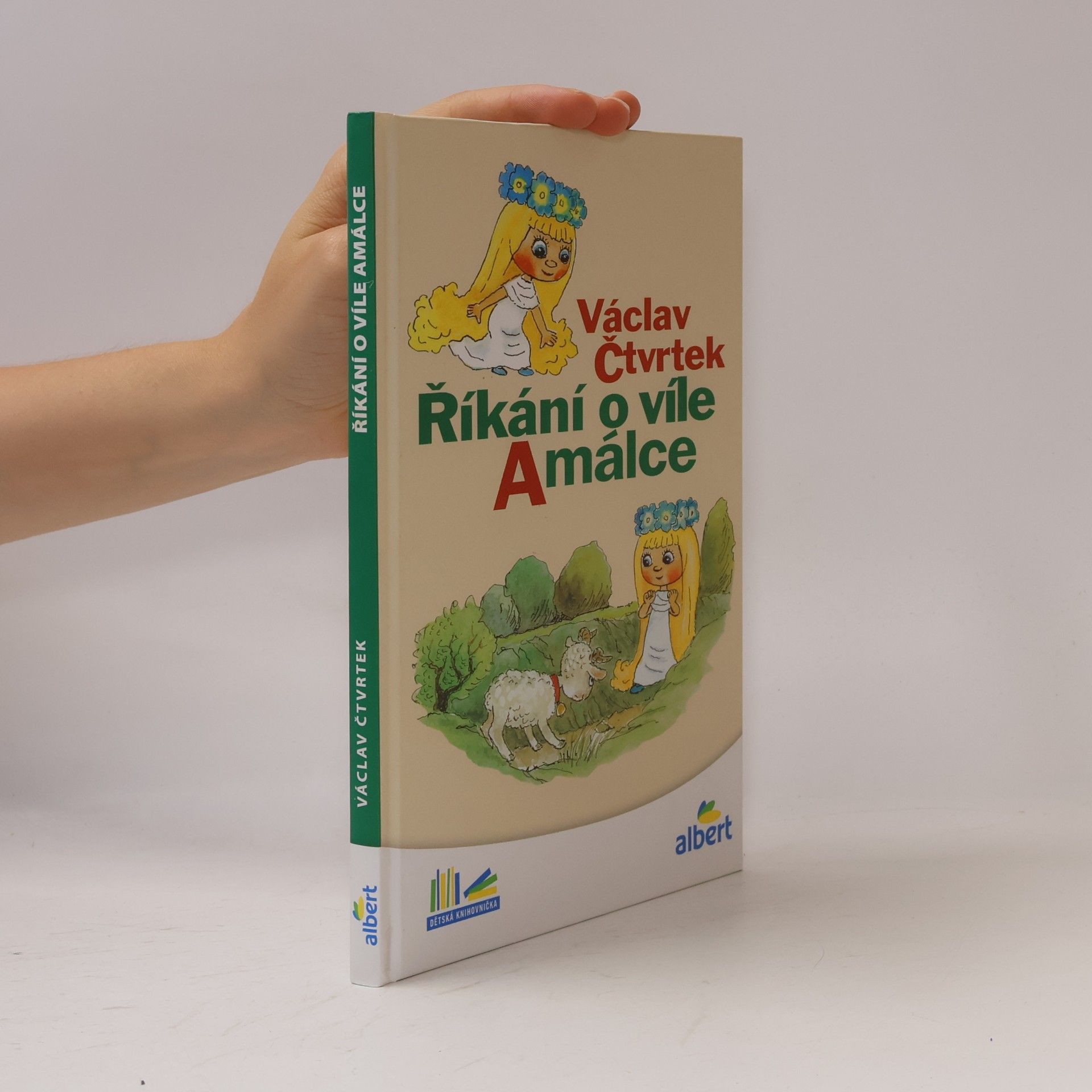 Václav Čtvrtek Říkání o víle Amálce
