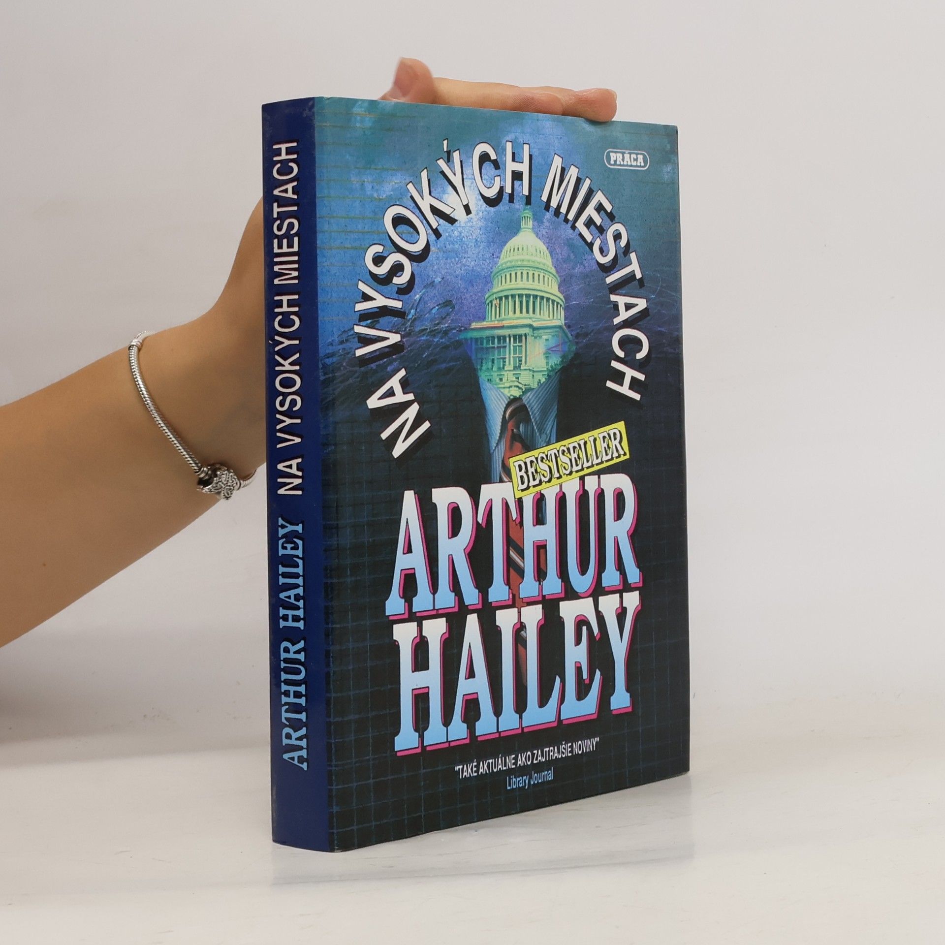 Arthur Hailey Na vysokých miestach