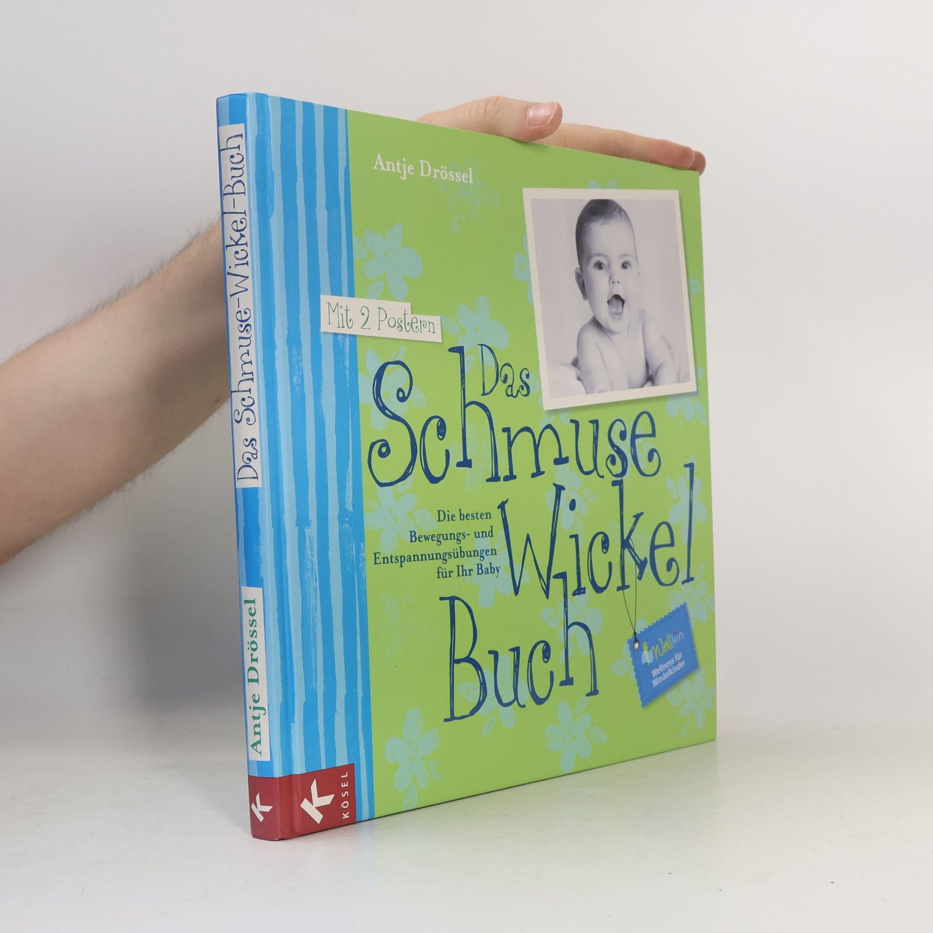 Antje Drössel Das Schmuse-Wickel-Buch