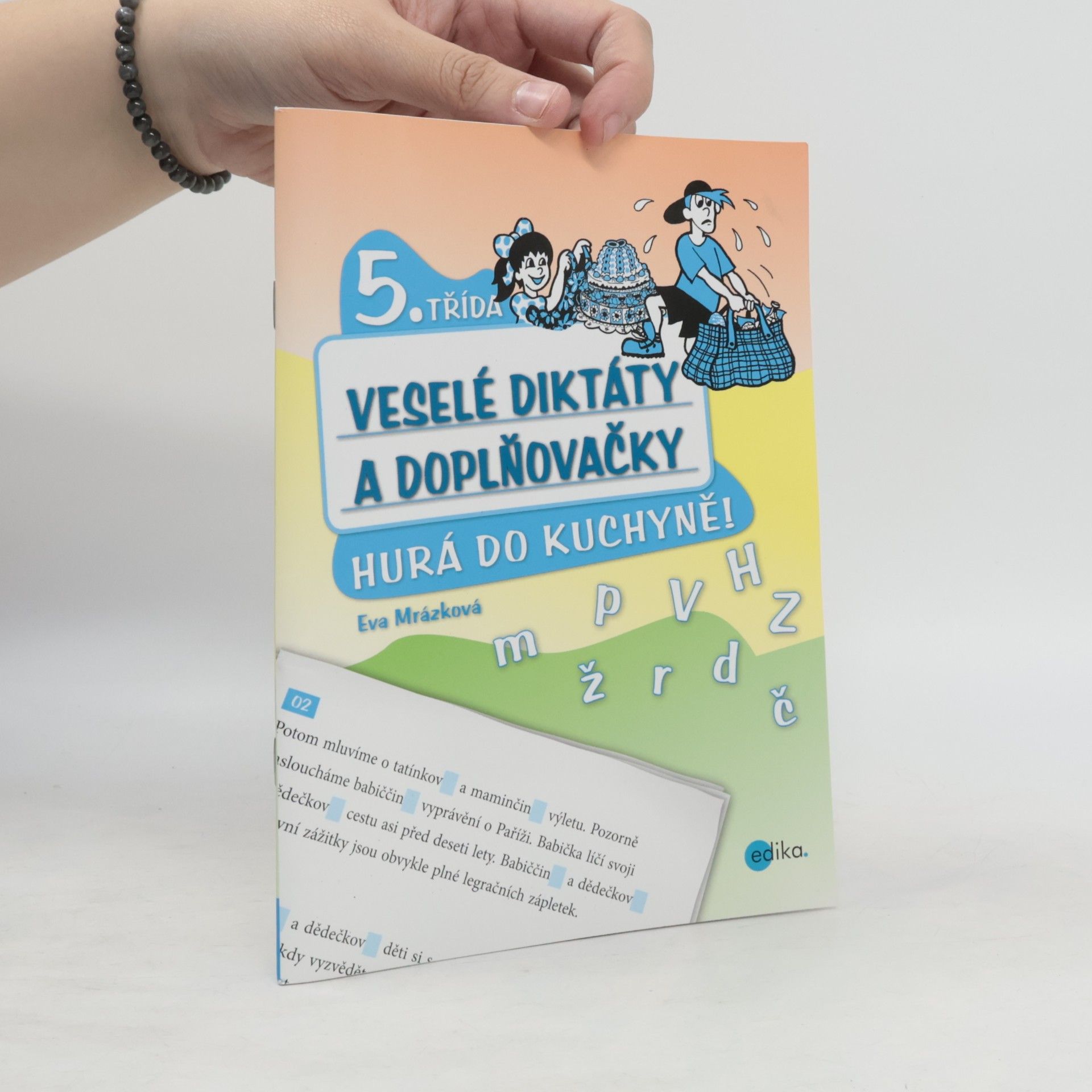 Eva Mrázková Veselé diktáty a doplňovačky - Hurá do kuchyně