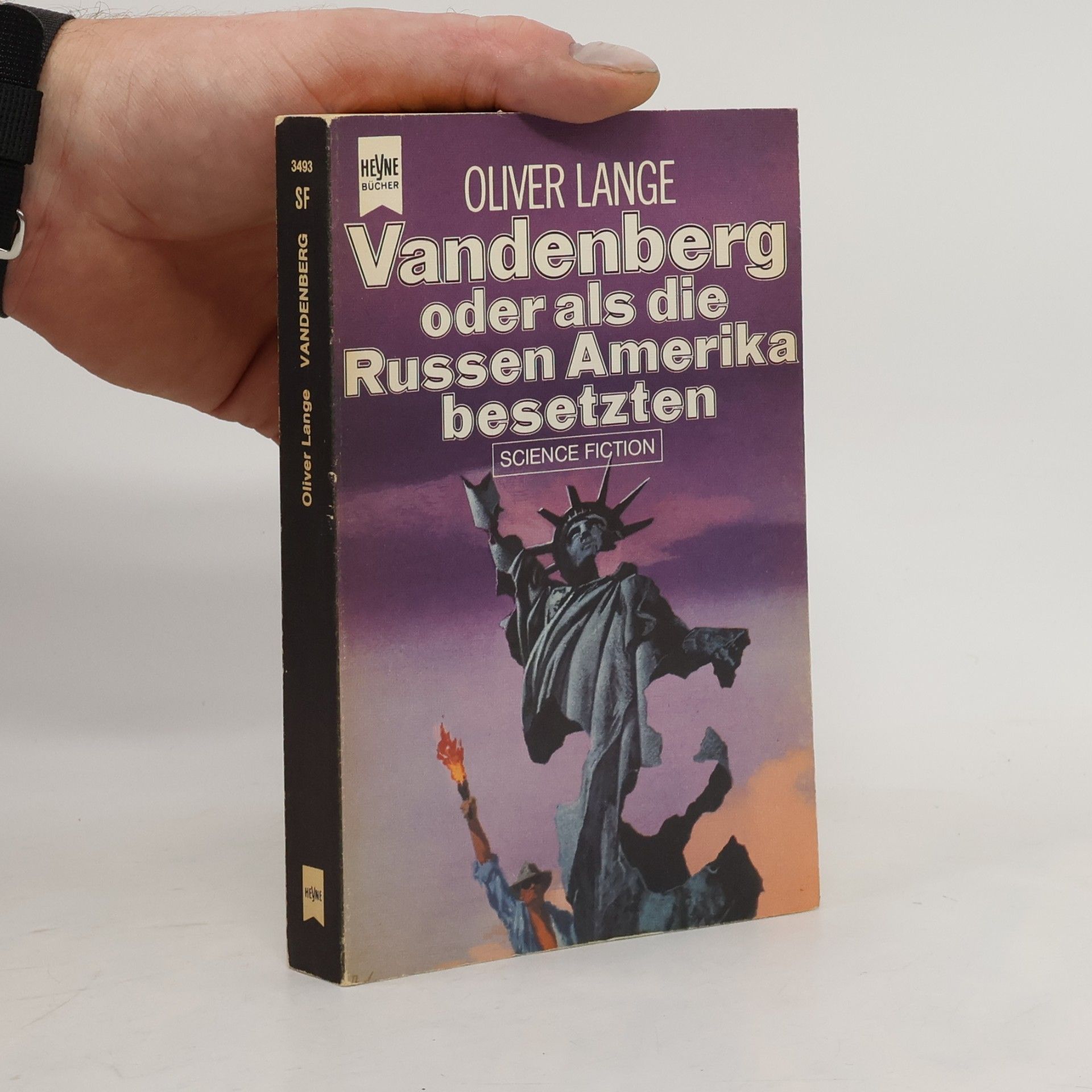 Oliver Lange Vandenberg oder als die Russen Amerika besetzten