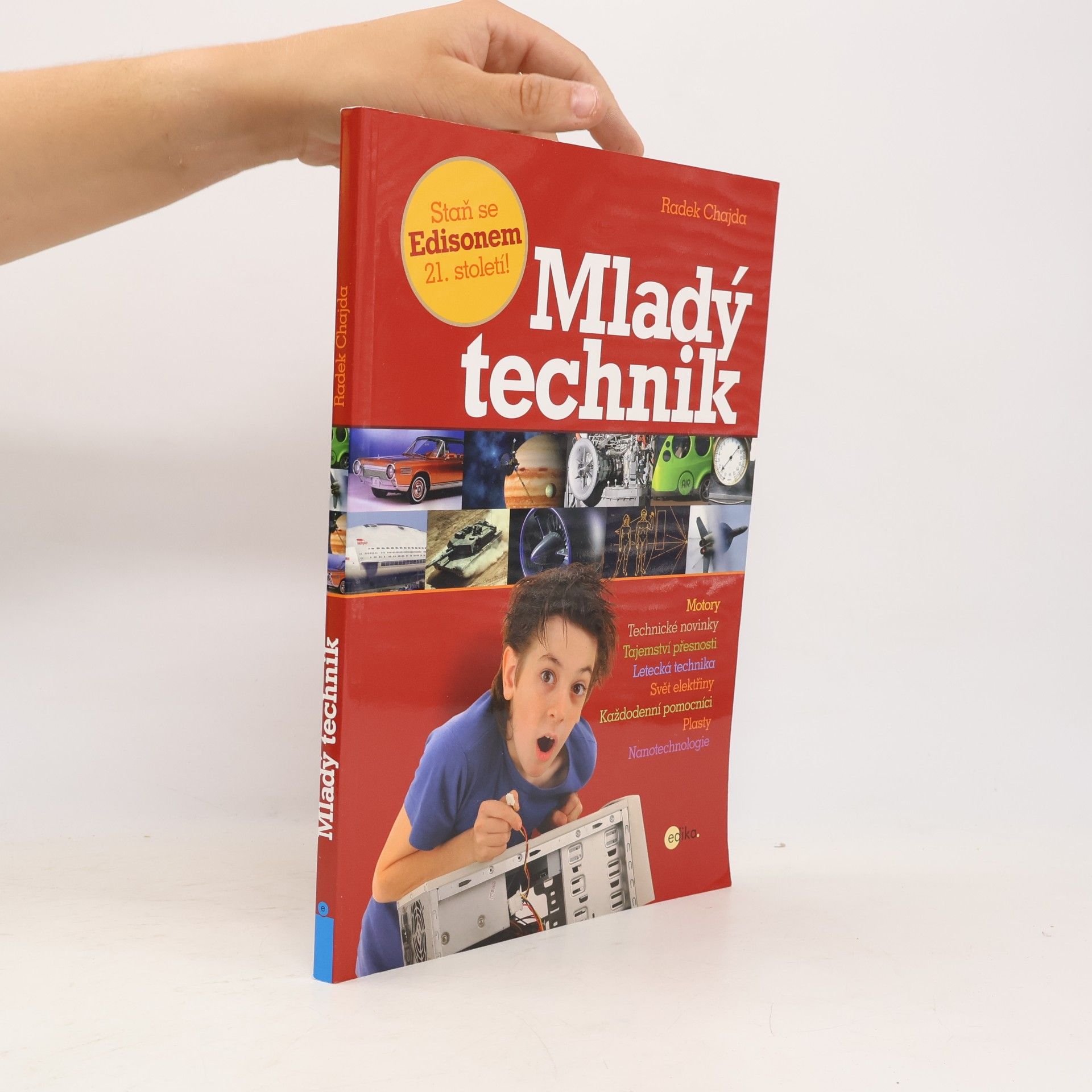 Mladý technik. Staň se Edisonem 21. století