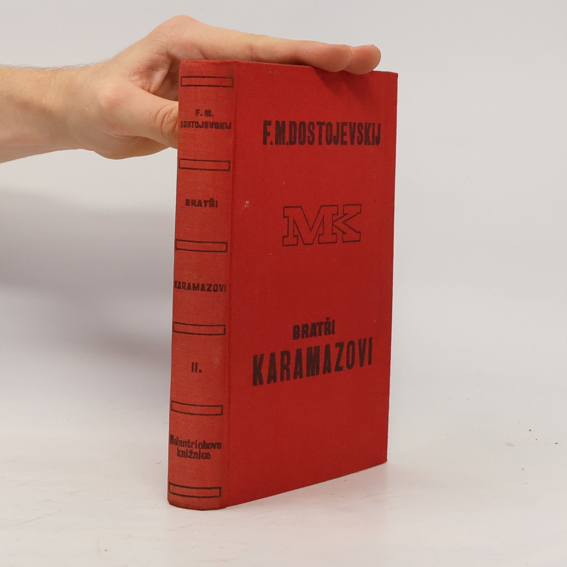Fjodor Michailowitsch Dostojewski Bratři Karamazovi II.