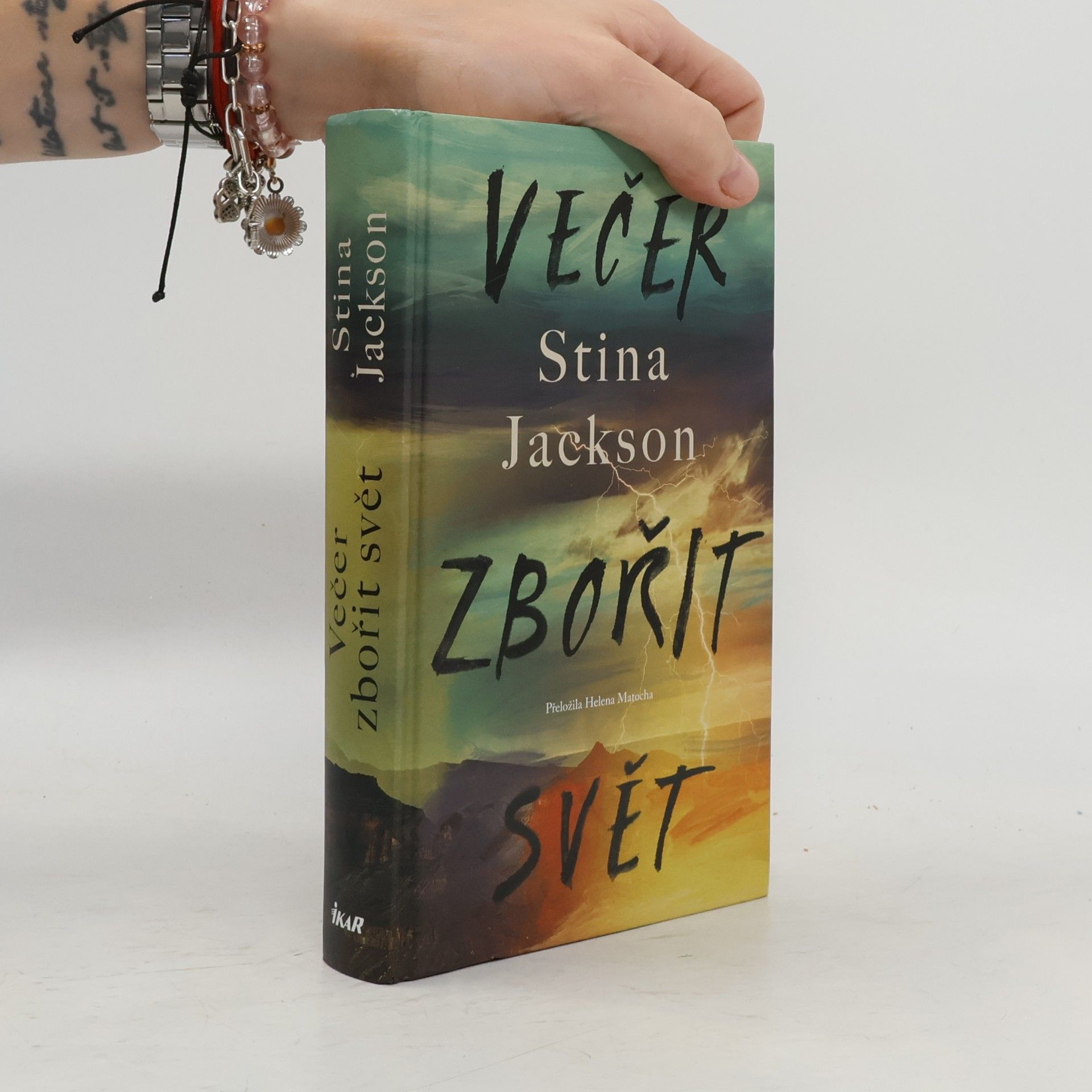 Stina Jackson Večer zbořit svět
